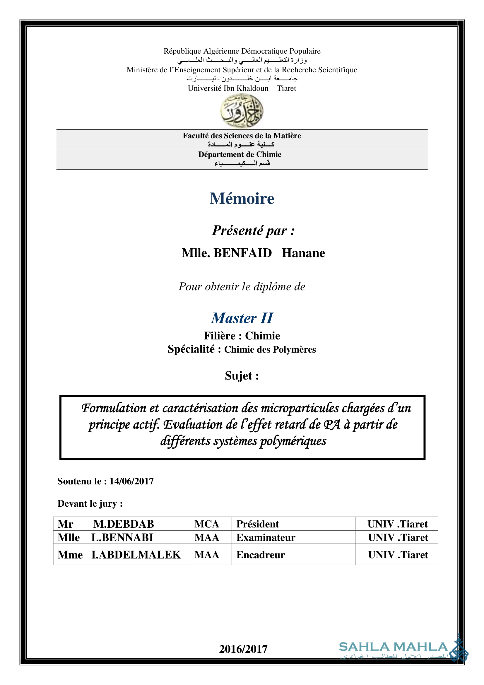 Formulation et caractérisation des microparticules chargées d'un principe actif. Evaluation de l'effet retard de PA à partir de différents systèmes polymériques