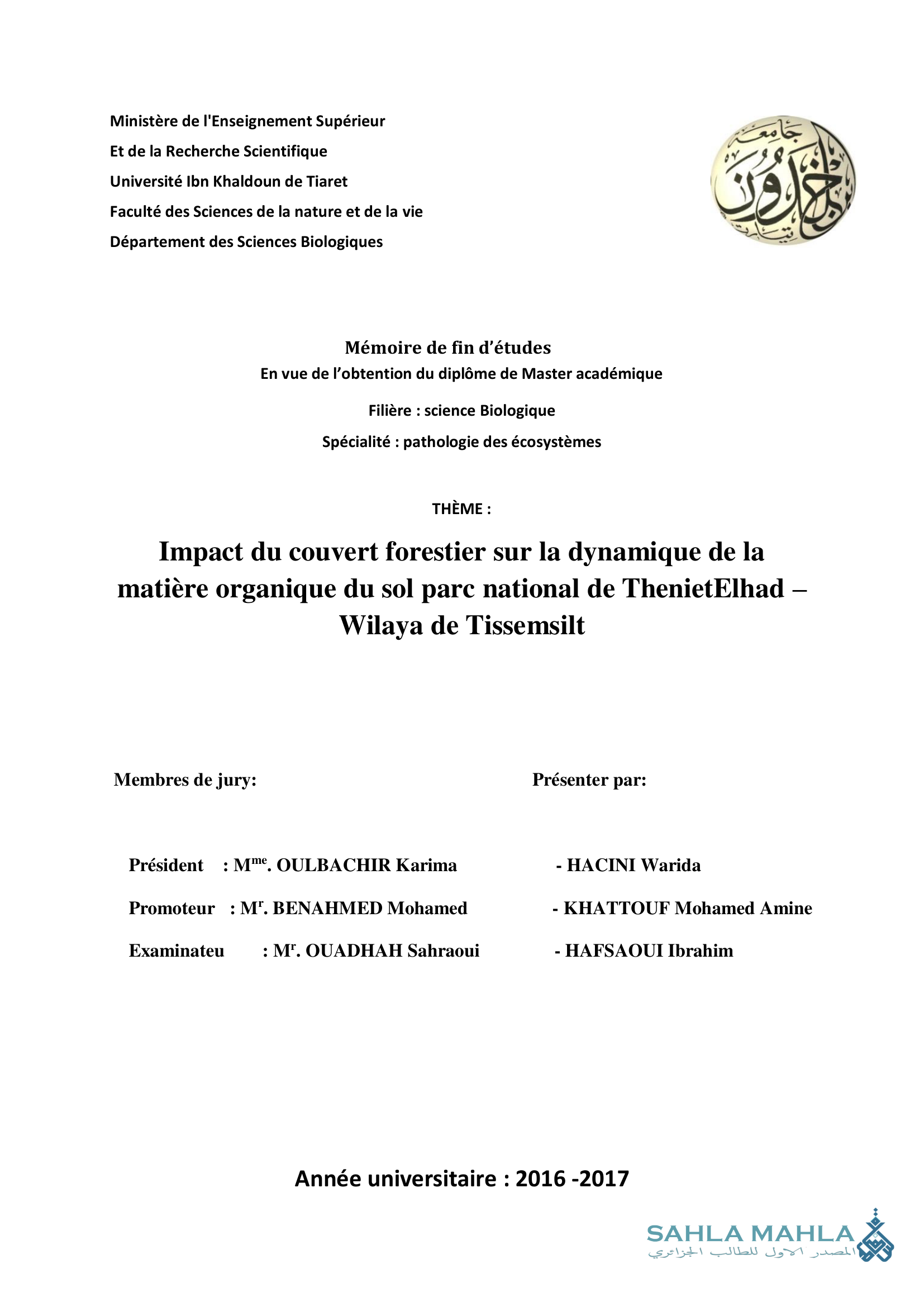 Impact du couvert forestier sur la dynamique de la matière organique du sol parc national de ThenietElhad - Wilaya de Tissemsilt
