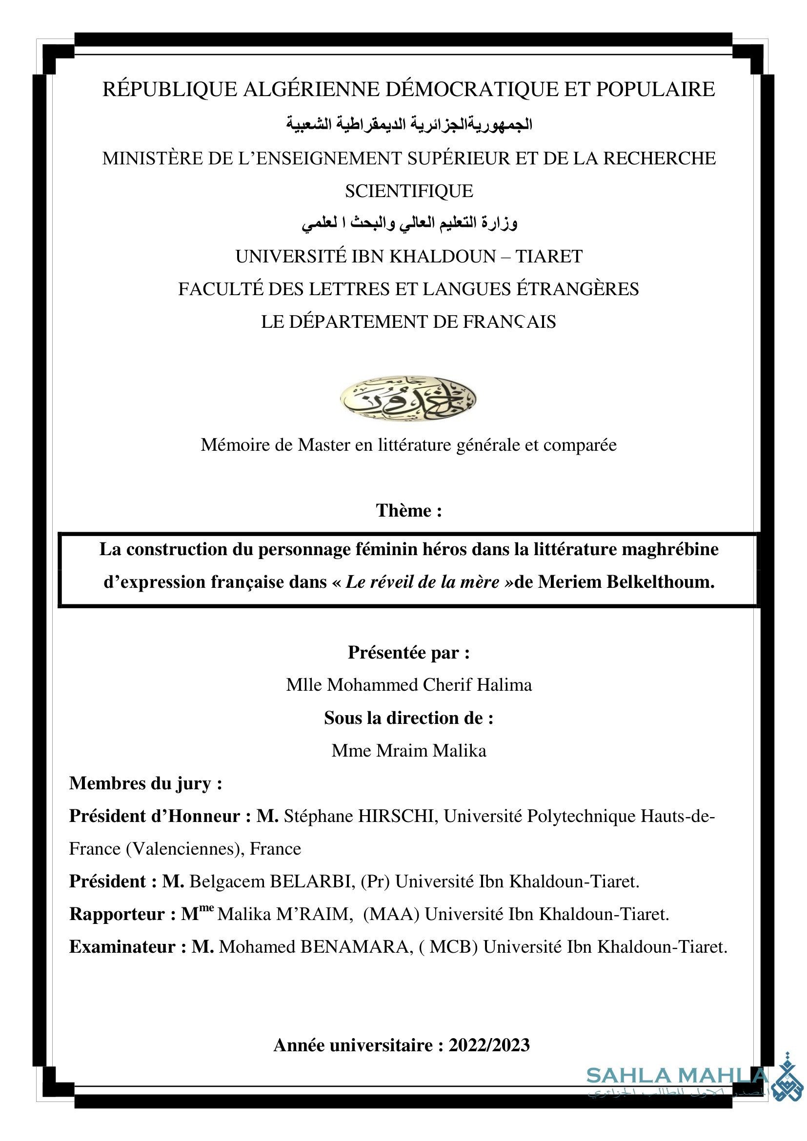 La construction du personnage féminin héros dans la littérature maghrébine d'expression française dans « Le réveil de la mère »de Meriem Belkelthoum.