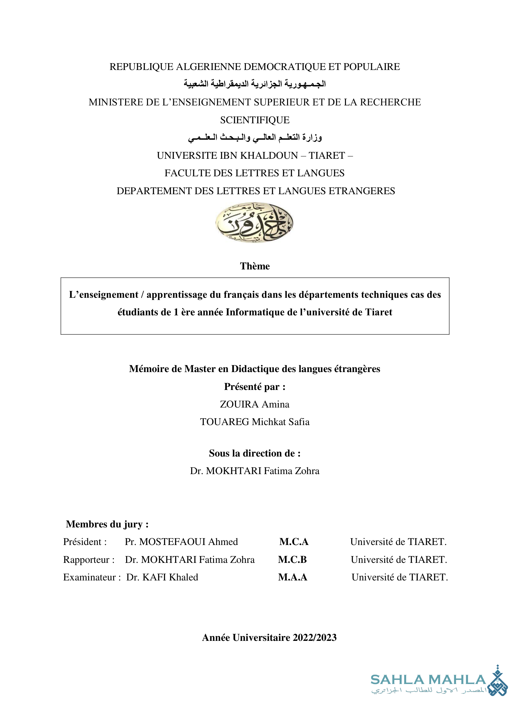 L'enseignement / apprentissage du français dans les départements techniques cas des étudiants de 1 ère année Informatique de l'université de Tiaret