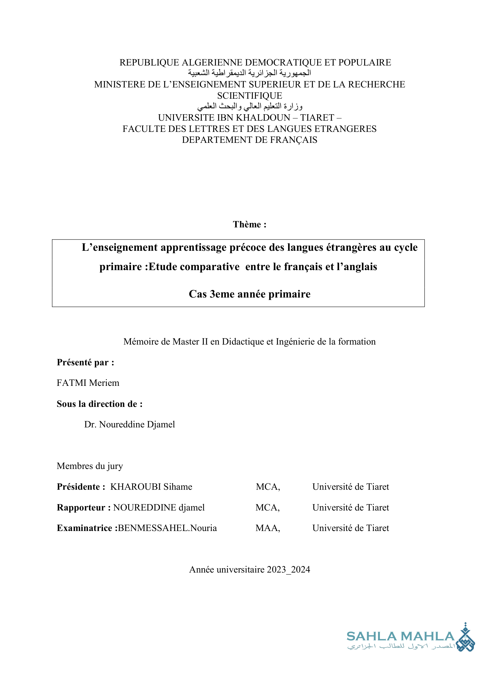 L'enseignement apprentissage précoce des langues étrangères au cycle primaire :Etude comparative entre le français et l'anglais Cas 3eme année primaire