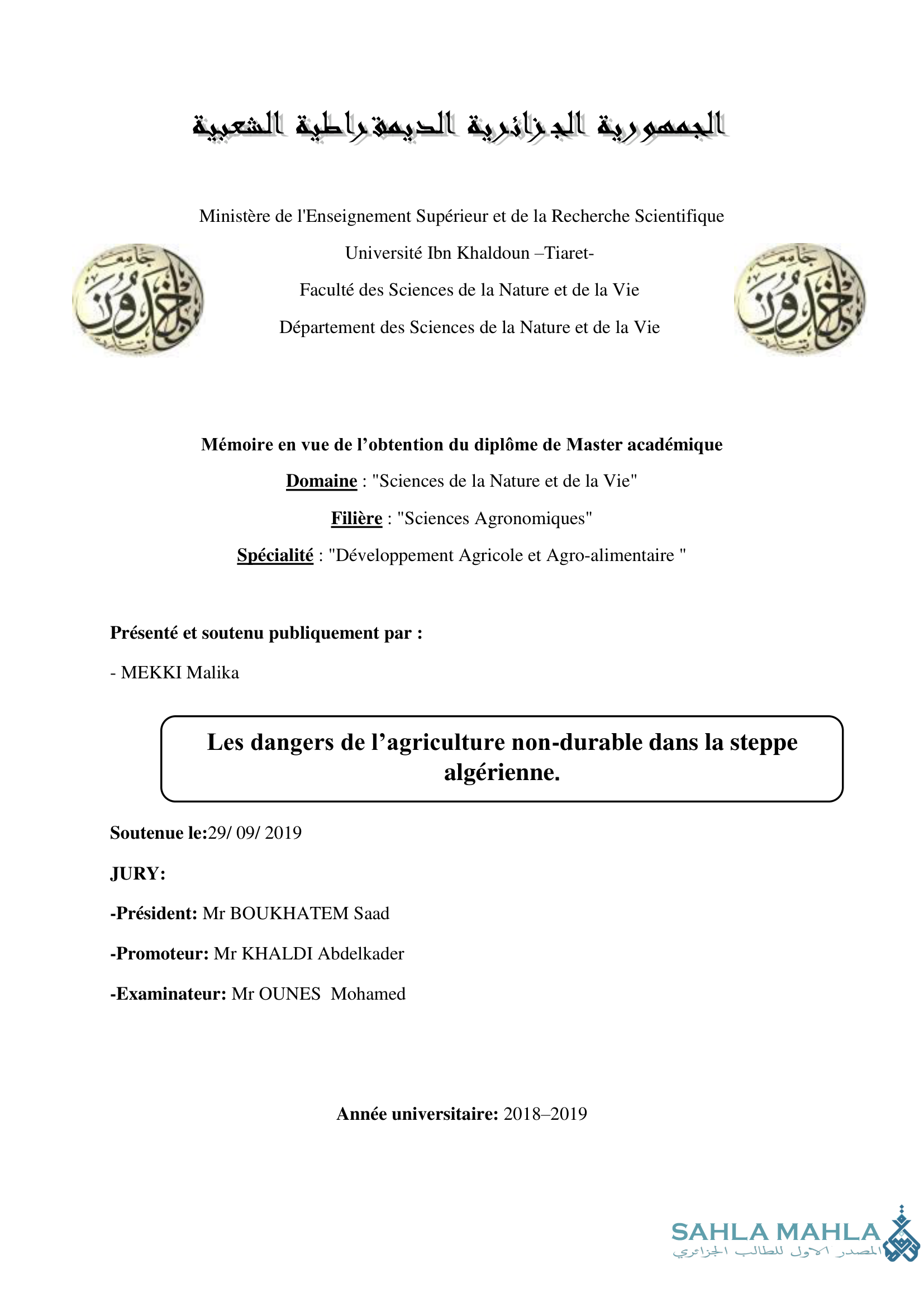 Les dangers de l'agriculture non-durable dans la steppe algérienne.
