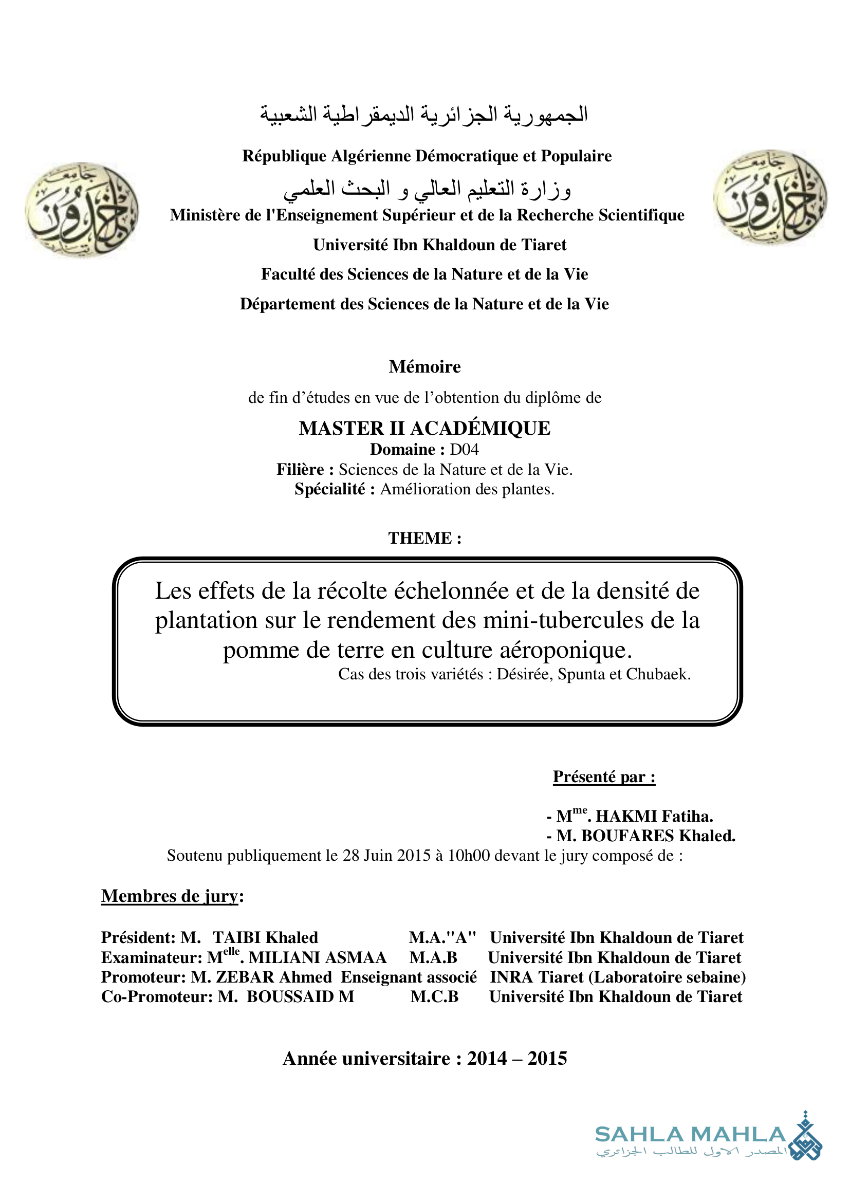 Les effets de la récolte échelonnée et de la densité de plantation sur le rendement des mini-tubercules de la pomme de terre en culture aéroponique. Cas des trois variétés : Désirée, Spunta et Chubaek.