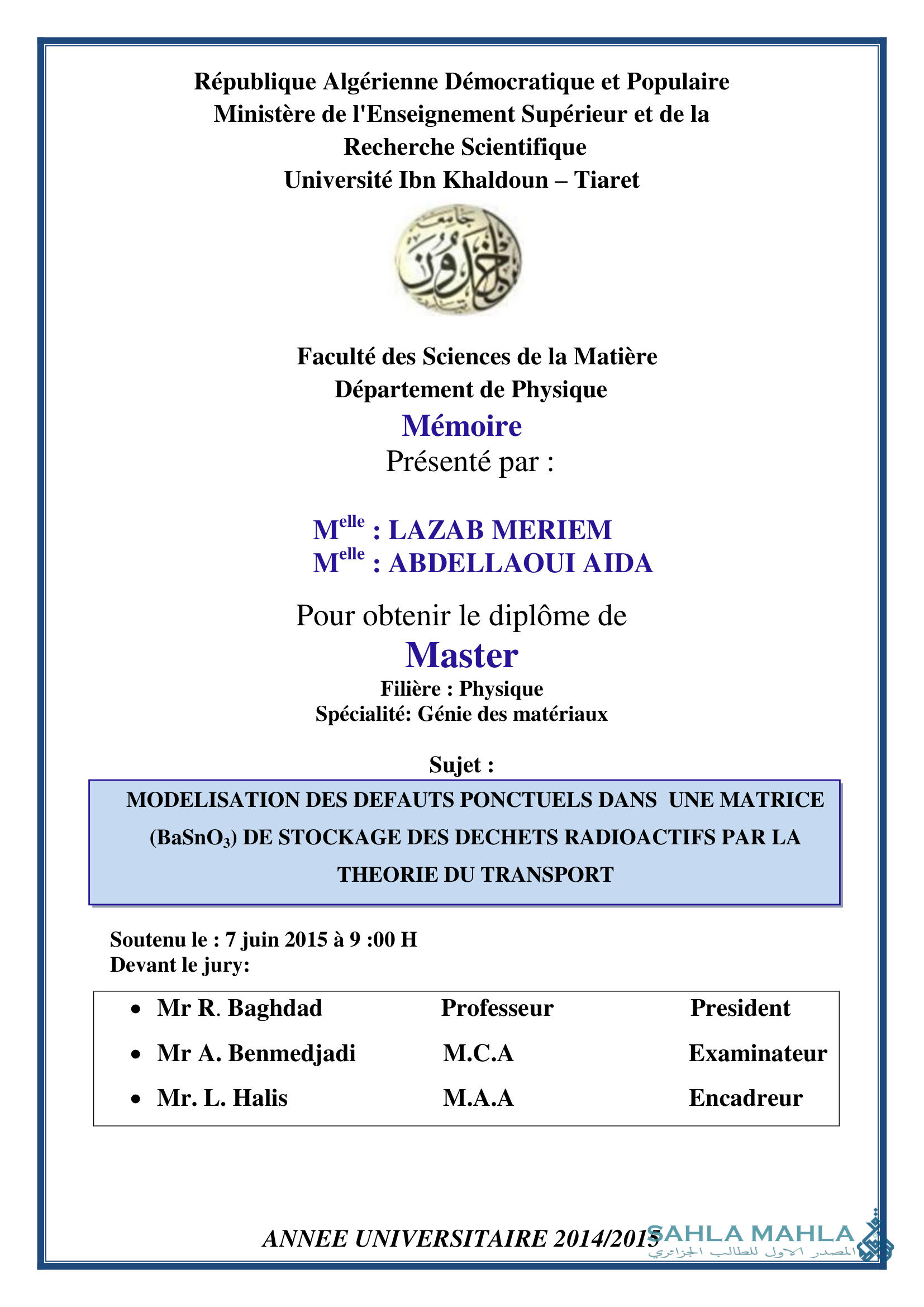 MODELISATION DES DEFAUTS PONCTUELS DANS UNE MATRICE (BaSnO3) DE STOCKAGE DES DECHETS RADIOACTIFS PAR LA THEORIE DU TRANSPORT