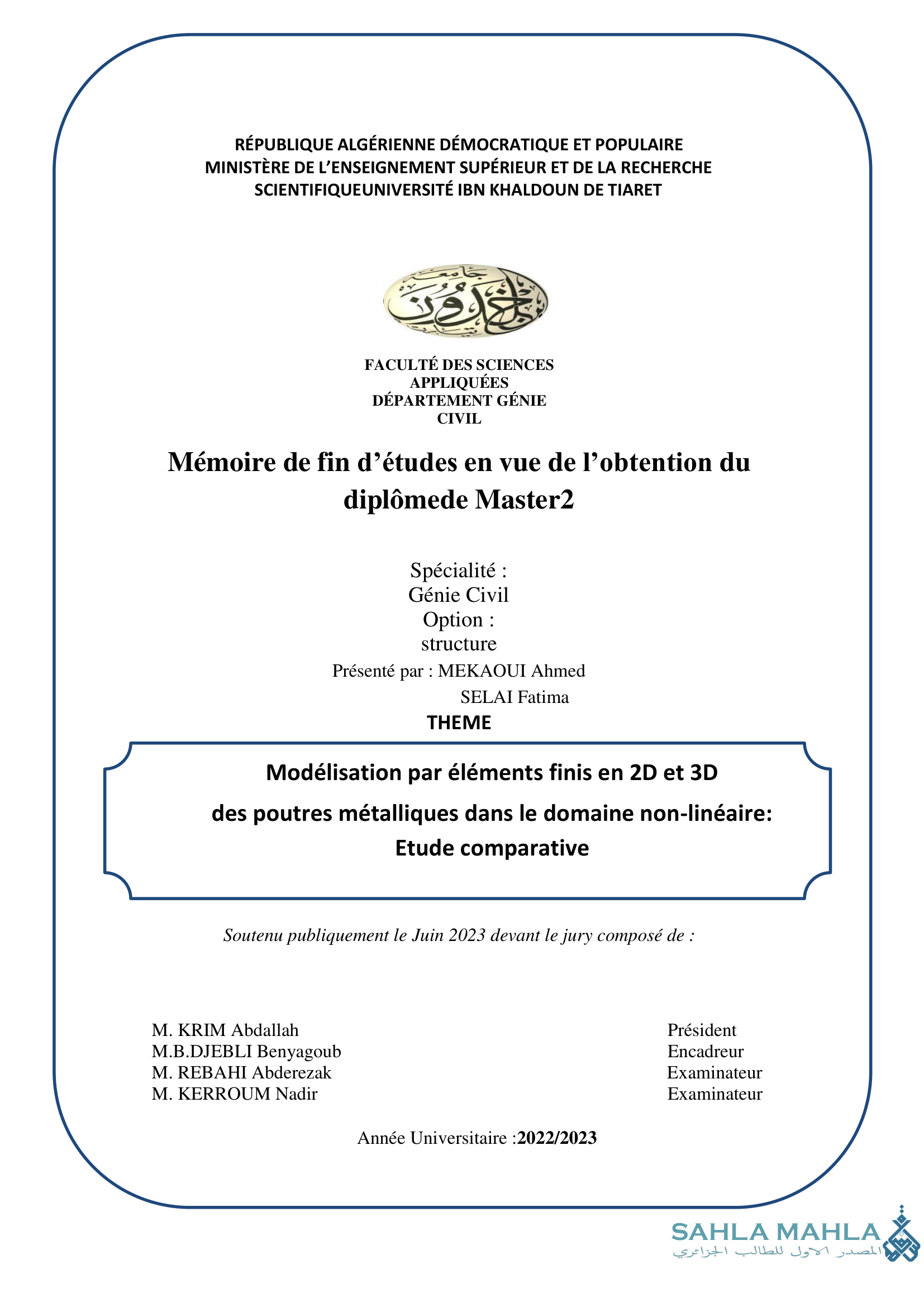 Modélisation par éléments finis en 2D et 3D des poutres métalliques dans le domaine non-linéaire: Etude comparative