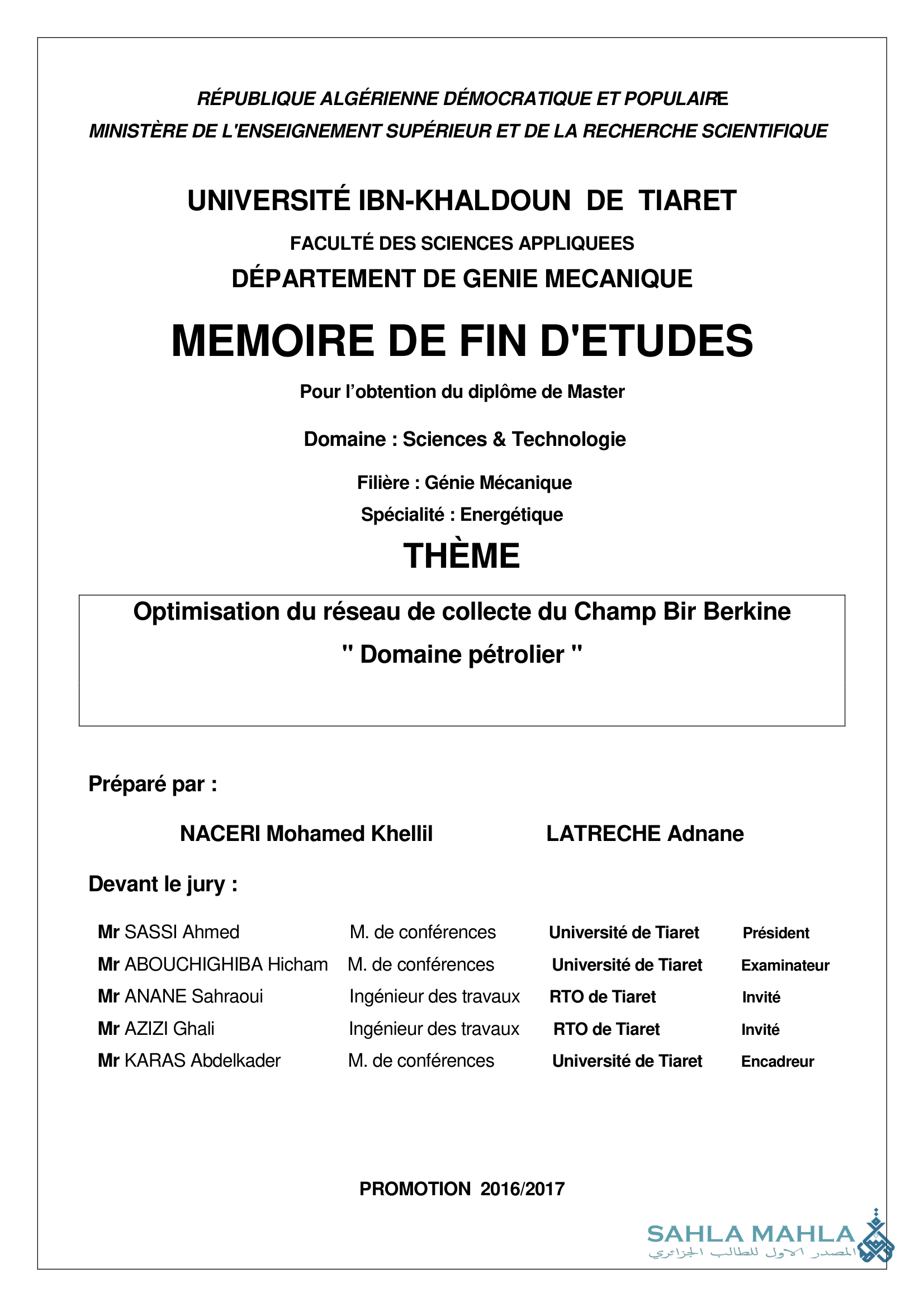 Optimisation du réseau de collecte du Champ Bir Berkine 