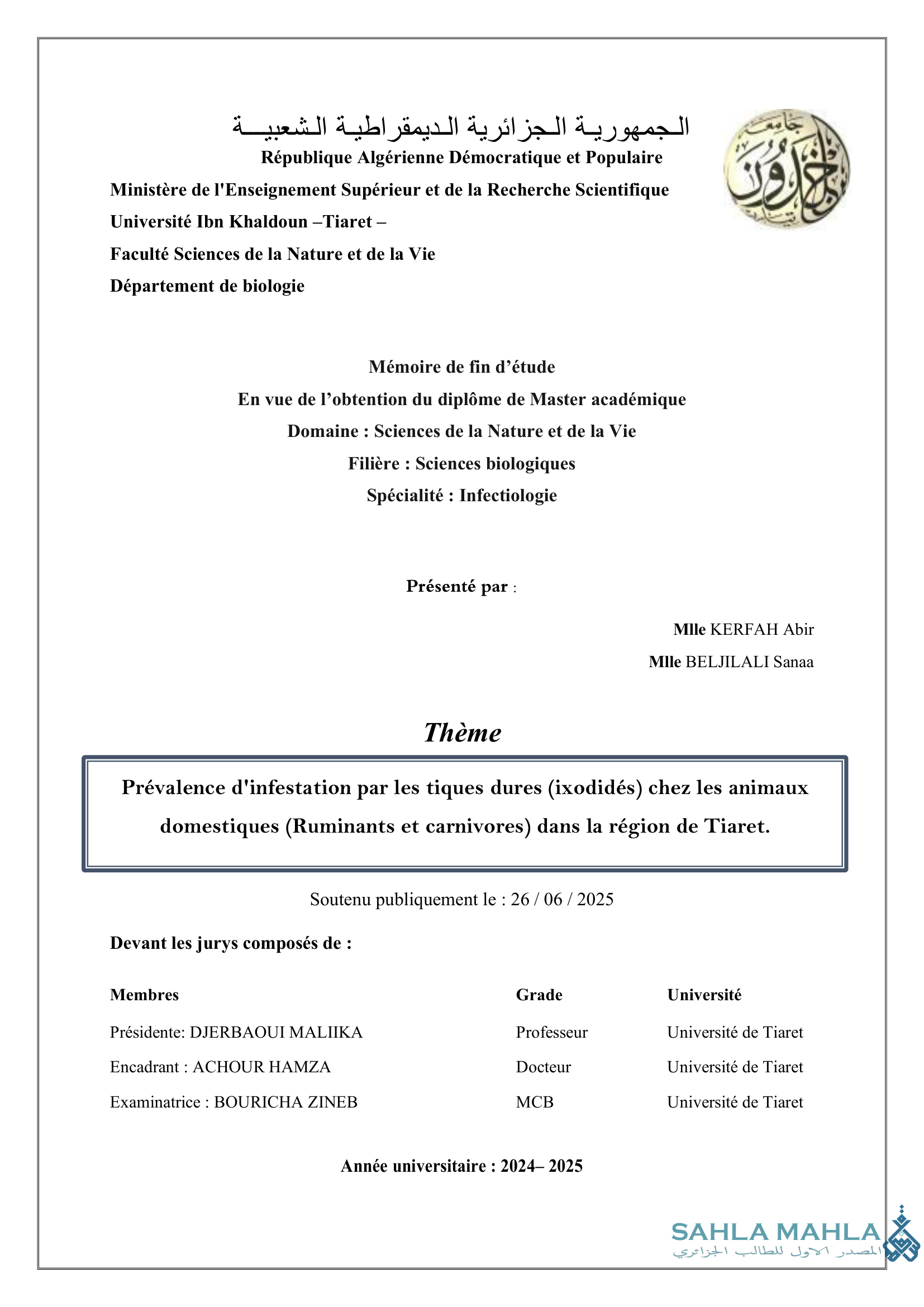 Prévalence d'infestation par les tiques dures (ixodidés) chez les animaux domestiques (Ruminants et carnivores) dans la région de Tiaret.
