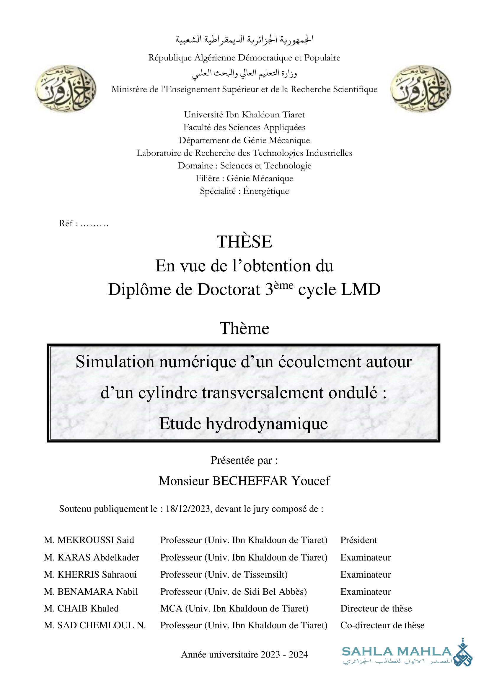 Simulation numérique d'un écoulement autour d'un cylindre transversalement ondulé : Etude hydrodynamique