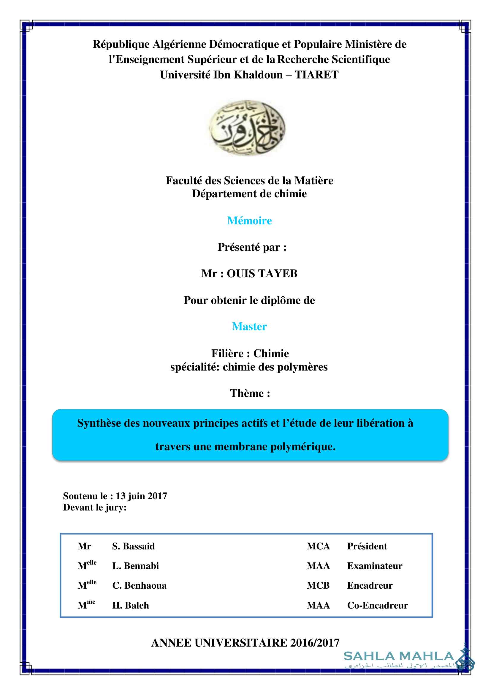 Synthèse des nouveaux principes actifs et l'étude de leur libération à travers une membrane polymérique.