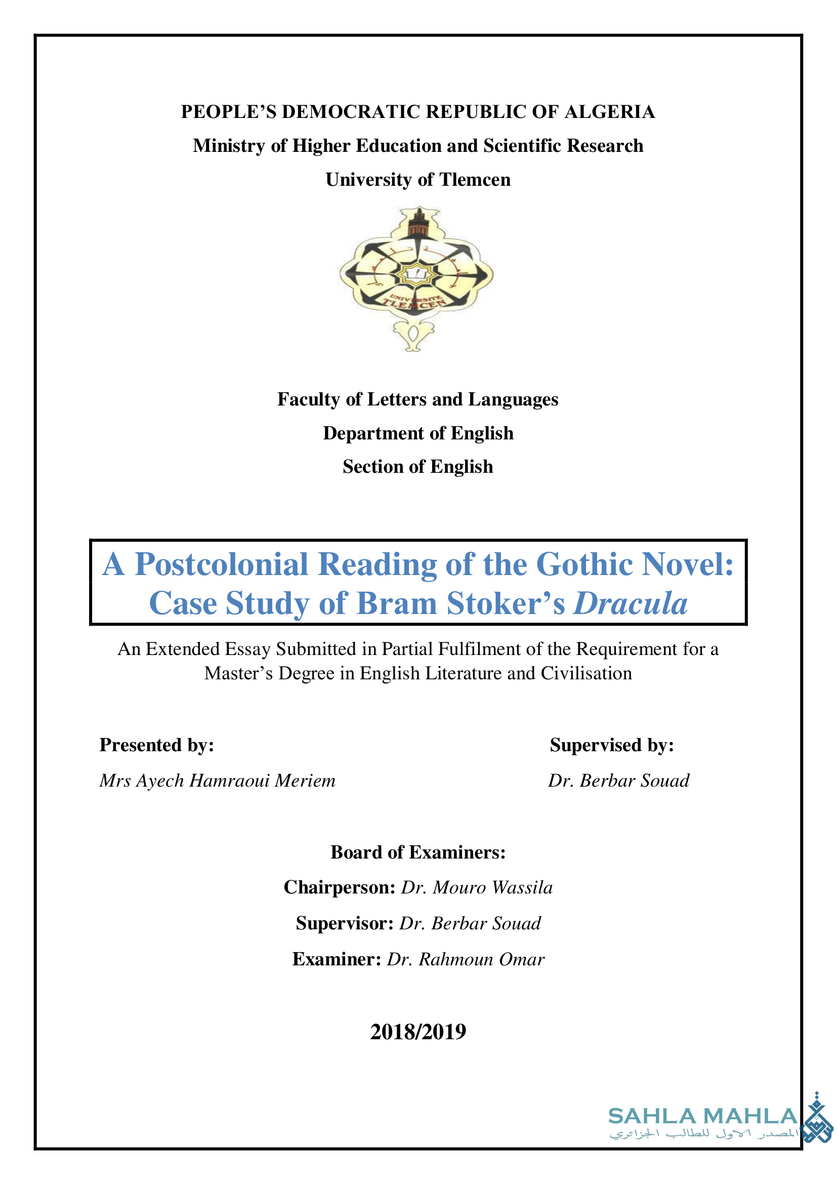 A Postcolonial Reading of the Gothic Novel: Case Study of Bram Stoker's Dracula