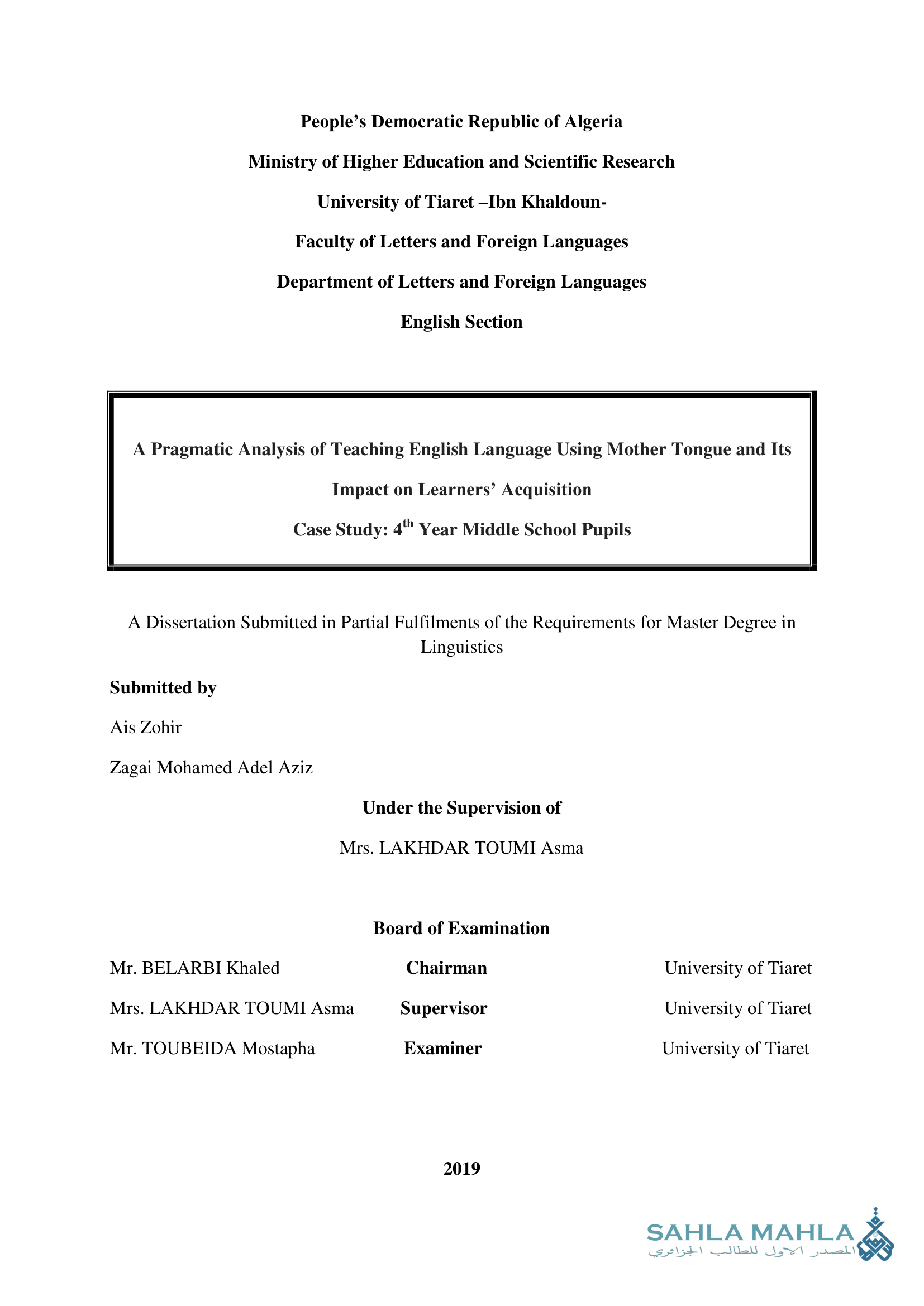 A Pragmatic Analysis of Teaching English Language Using Mother Tongue and Its Impact on Learners' Acquisition Case Study: 4th Year Middle School Pupils