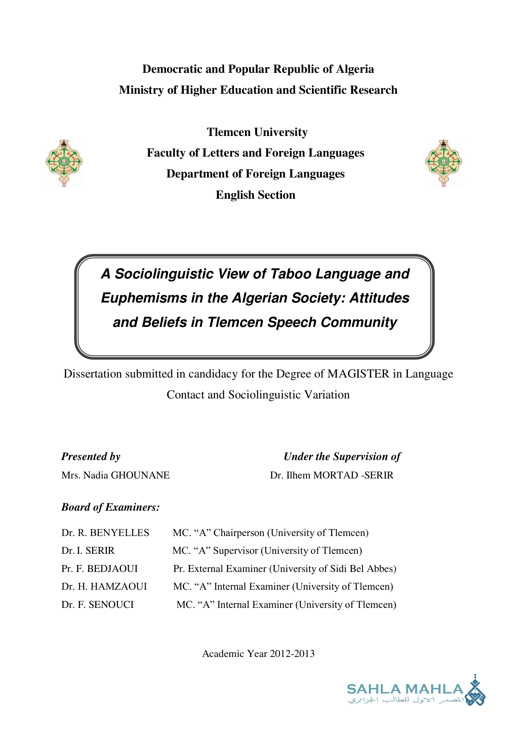 A Sociolinguistic View of Taboo Language and Euphemisms in the Algerian Society: Attitudes and Beliefs in Tlemcen Speech Community