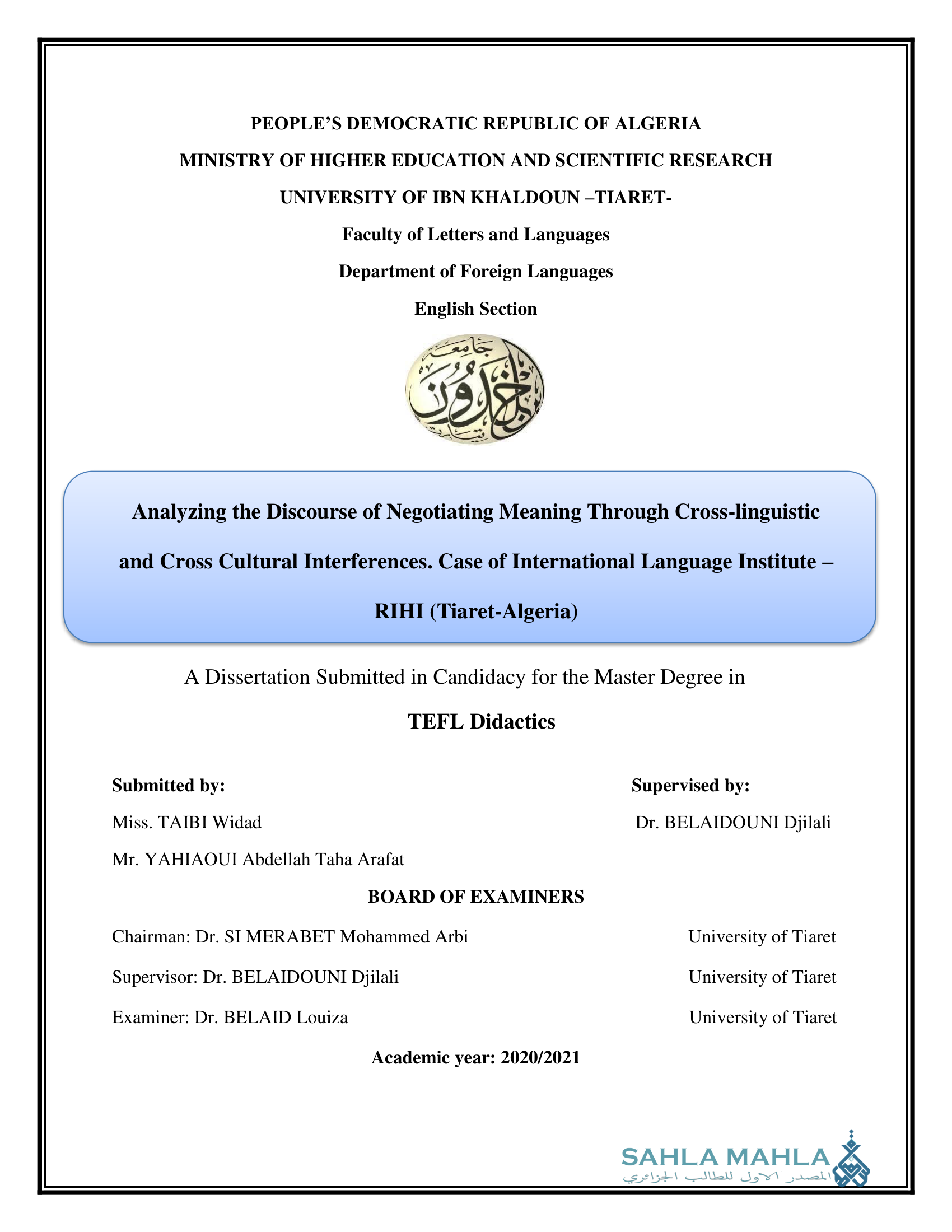 Analyzing the Discourse of Negotiating Meaning Through Cross-linguistic and Cross Cultural Interferences. Case of International Language Institute RIHI (Tiaret-Algeria)