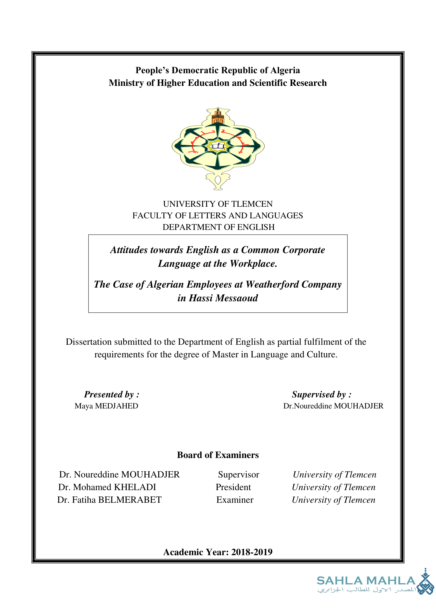 Attitudes towards English as a Common Corporate Language at the Workplace. The Case of Algerian Employees at Weatherford Company in Hassi Messaoud