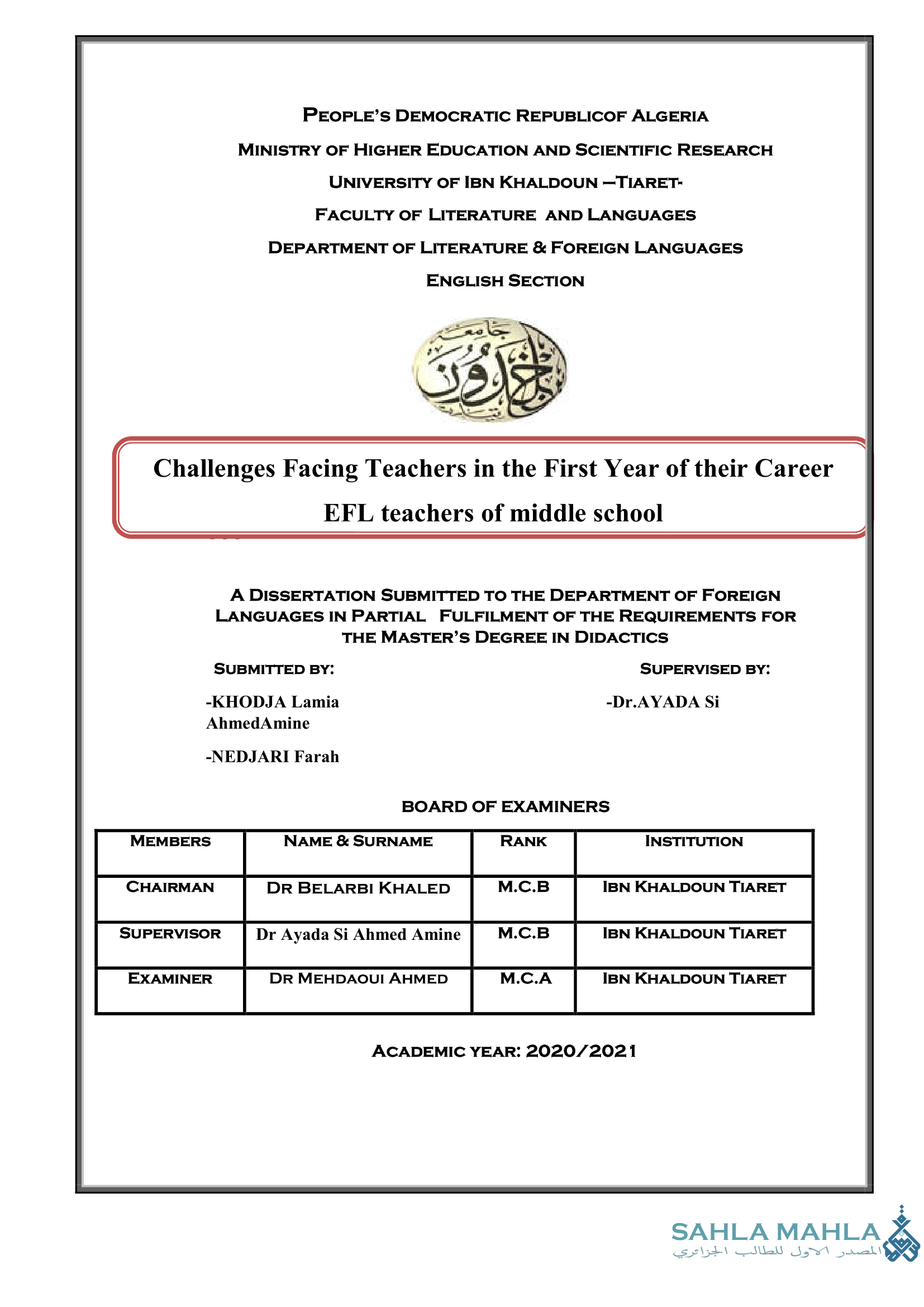 Challenges Facing Teachers in the First Year of their Career EFL teachers of middle school