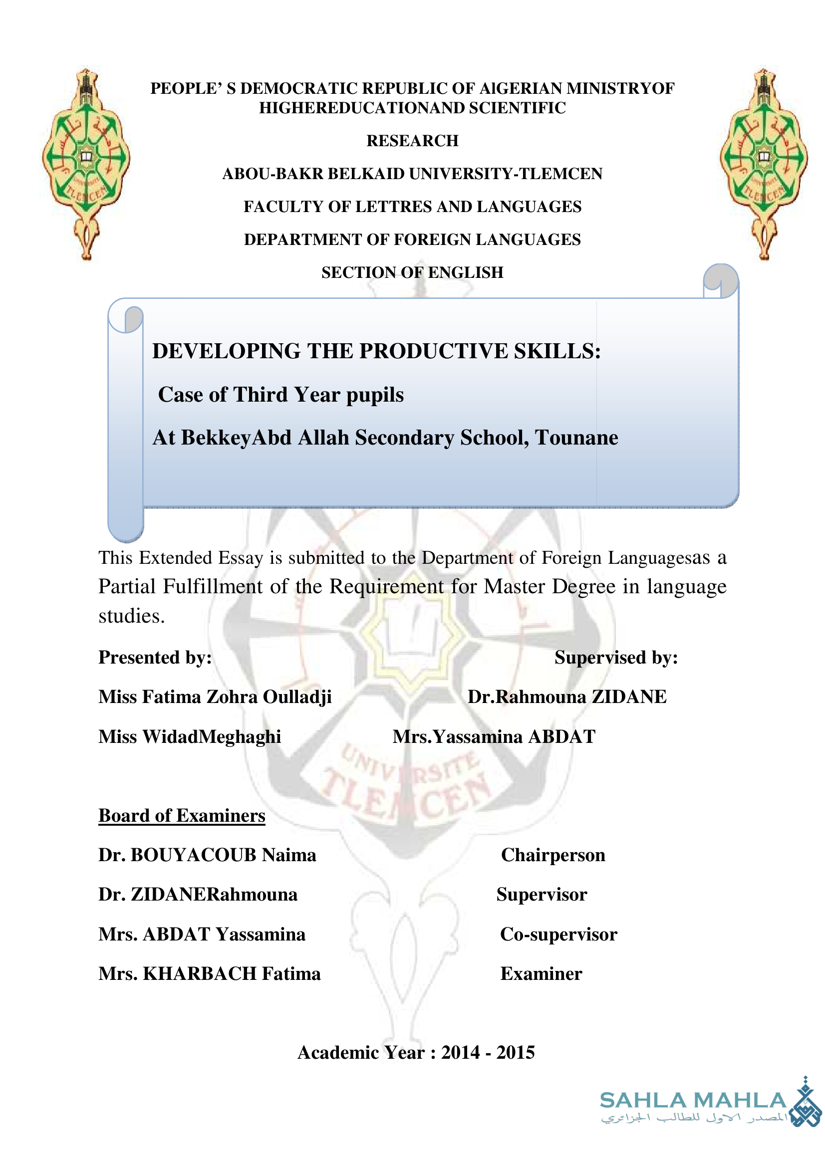 Developing the Productive Skills: Case of Third Year pupils At BekkeyAbd Allah Secondary School, Tounane