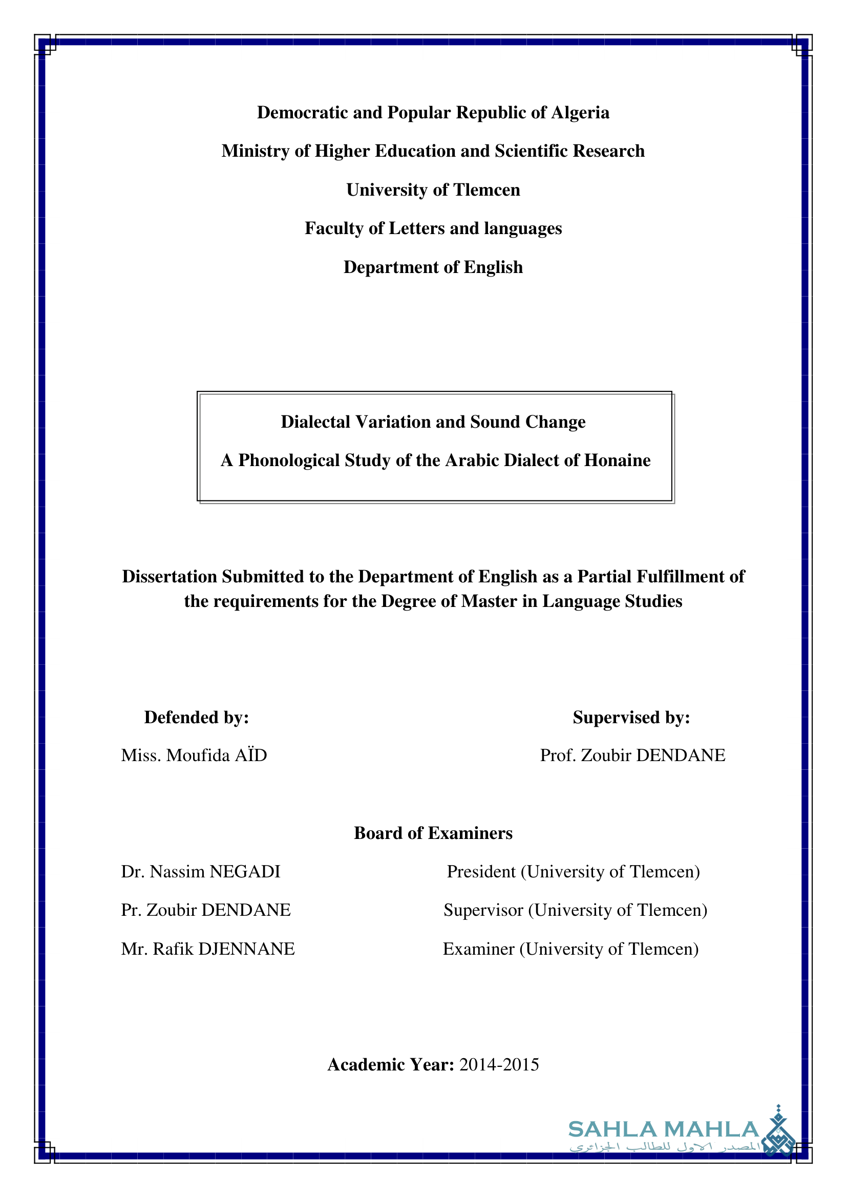 Dialectal Variation and Sound Change: A Phonological Study of the Arabic Dialect of Honaine