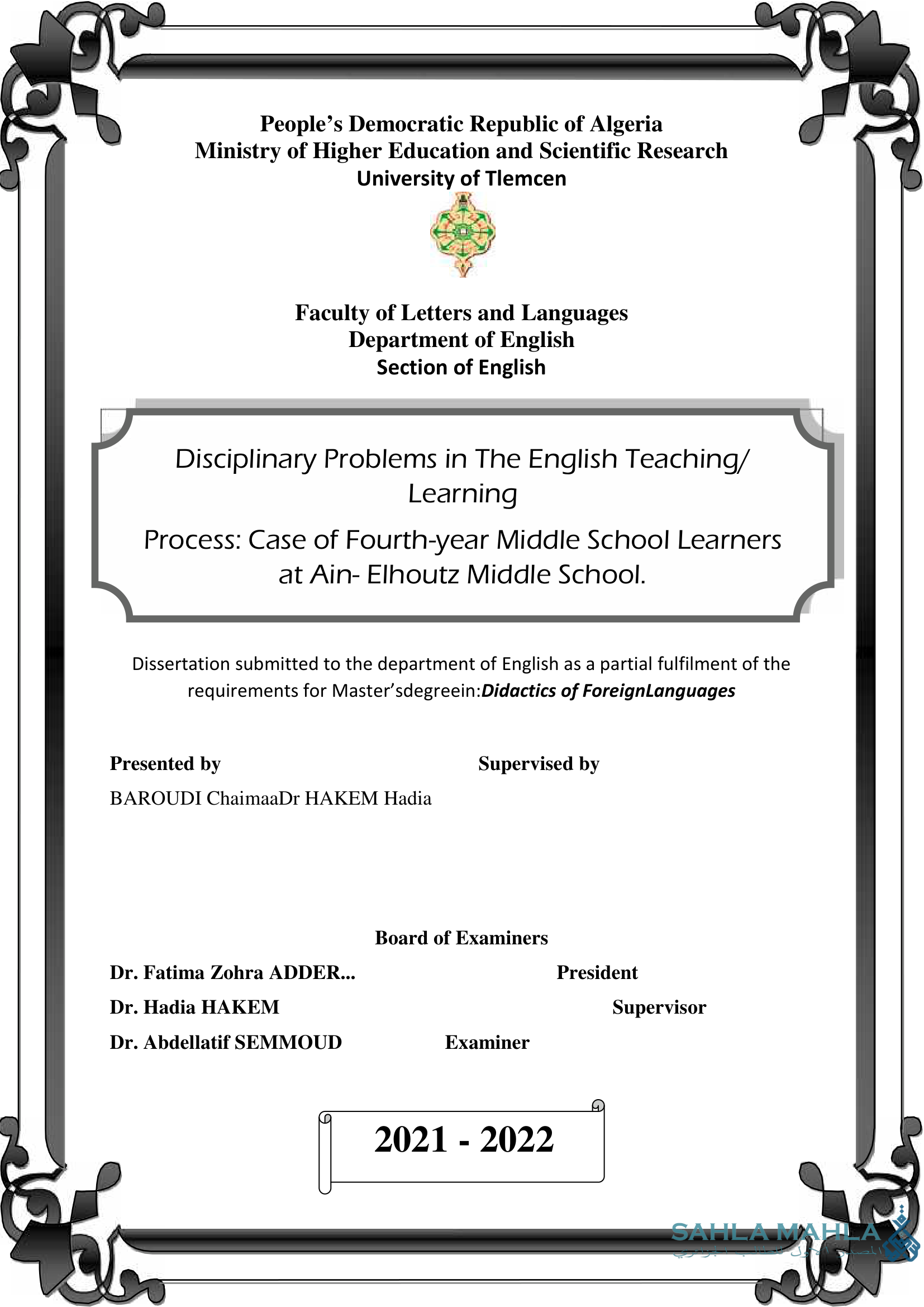 Disciplinary Problems in The English Teaching/ Learning Process: Case of Fourth-year Middle School Learners at Ain- Elhoutz Middle School.