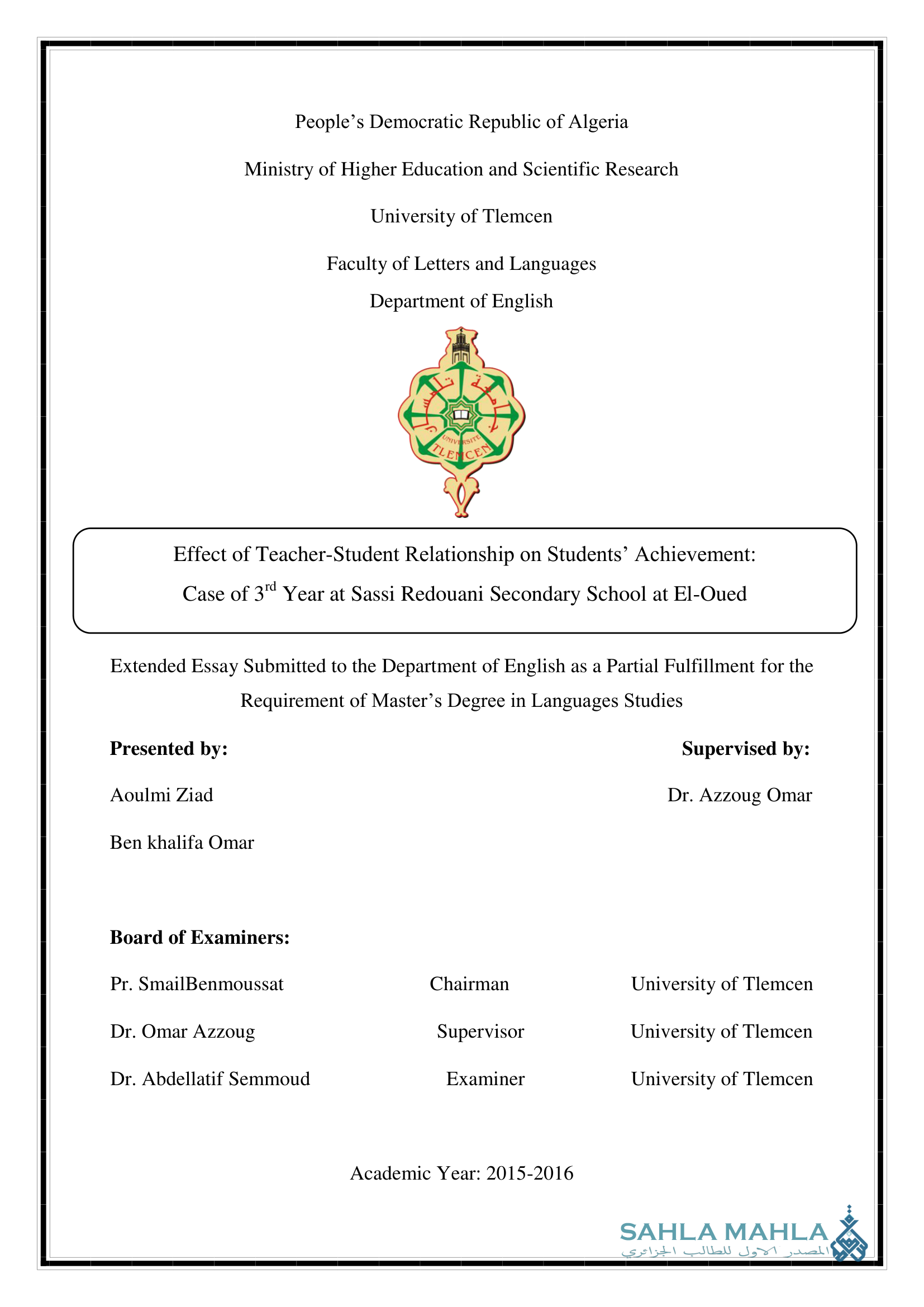 Effect of Teacher-Student Relationship on Students' Achievement: Case of 3rd Year at Sassi Redouani Secondary School at El-Oued