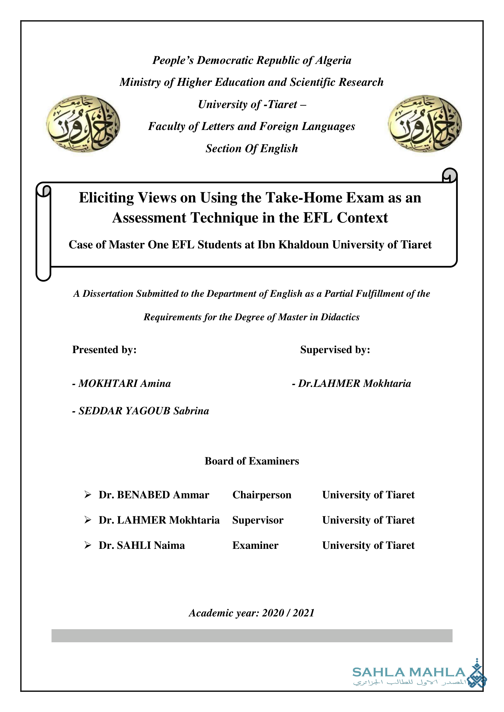 Eliciting Views on Using the Take-Home Exam as an Assessment Technique in the EFL Context Case of Master One EFL Students at Ibn Khaldoun University of Tiaret
