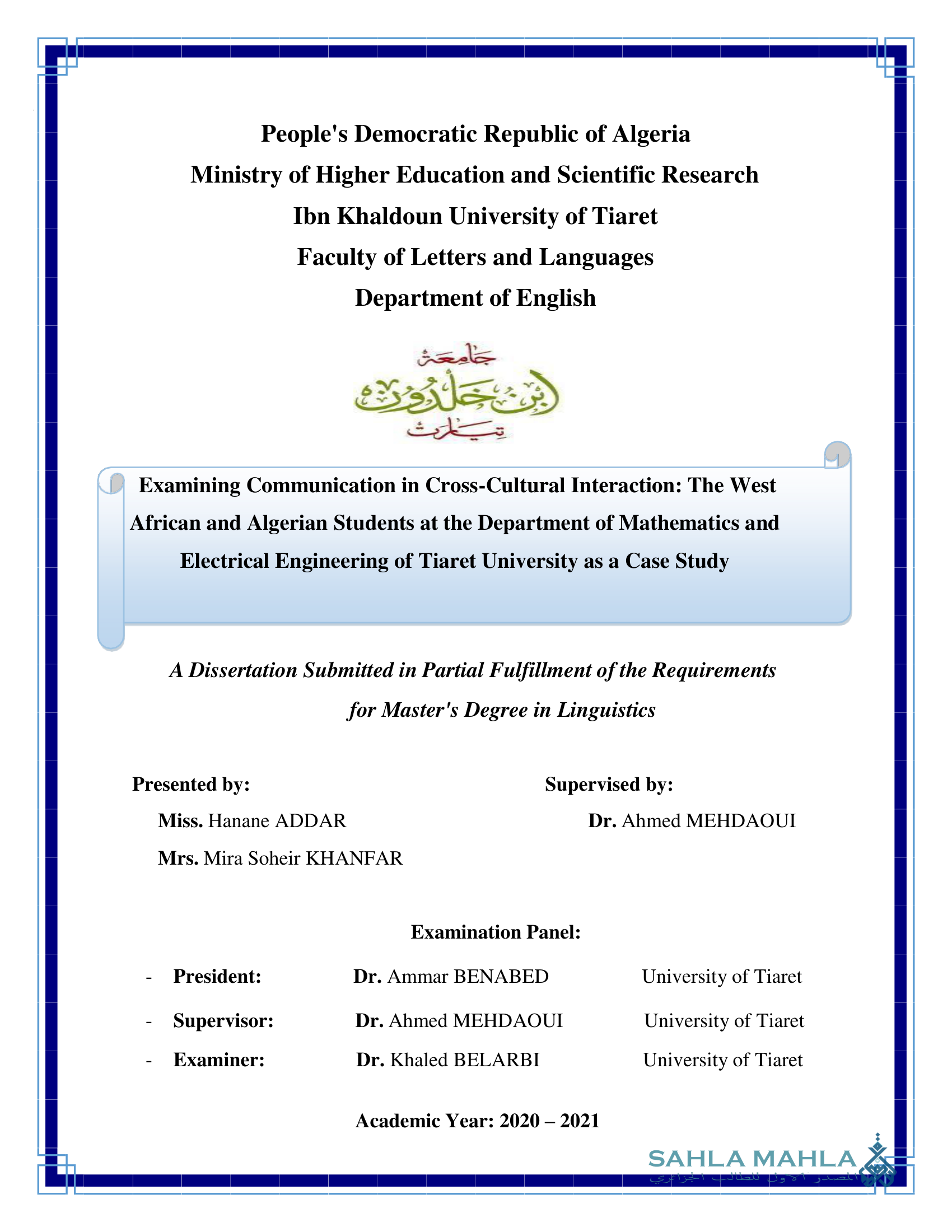 Examining Communication in Cross-Cultural Interaction: The West African and Algerian Students at the Department of Mathematics and Electrical Engineering of Tiaret University as a Case Study