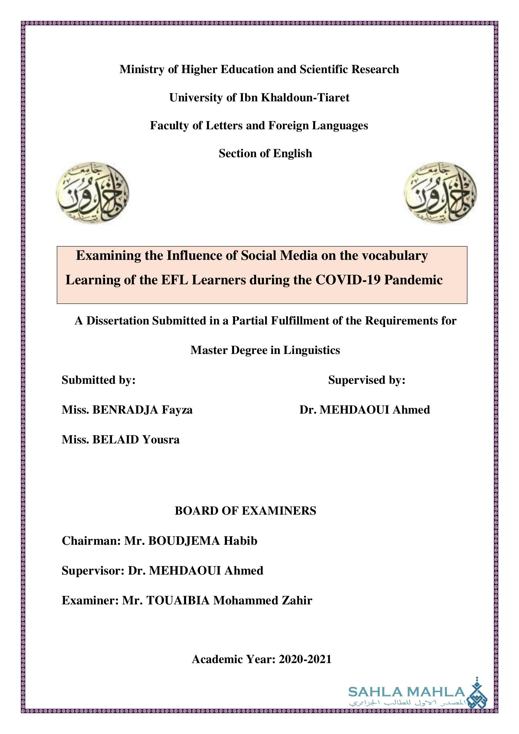 Examining the Influence of Social Media on the vocabulary Learning of the EFL Learners during the COVID-19 Pandemic