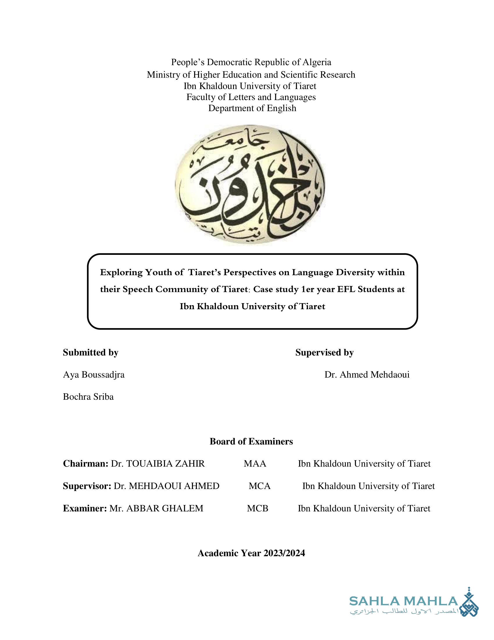 Exploring Youth of Tiaret's Perspectives on Language Diversity within their Speech Community of Tiaret: Case study 1er year EFL Students at Ibn Khaldoun University of Tiaret