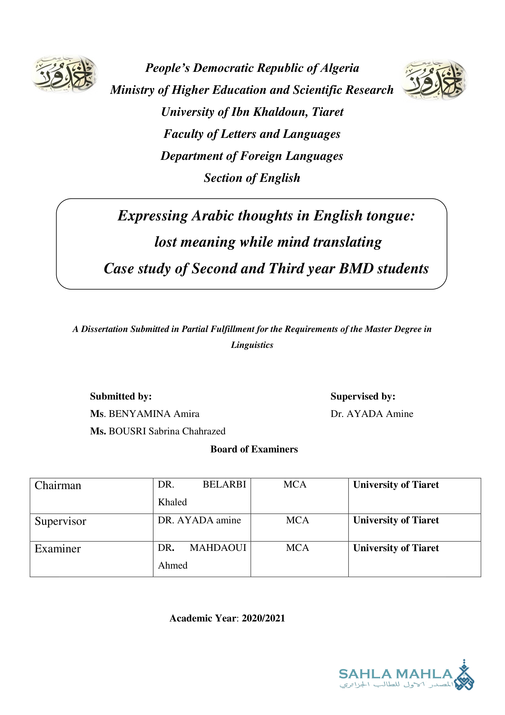 Expressing Arabic thoughts in English tongue: lost meaning while mind translating Case study of Second and Third year BMD students