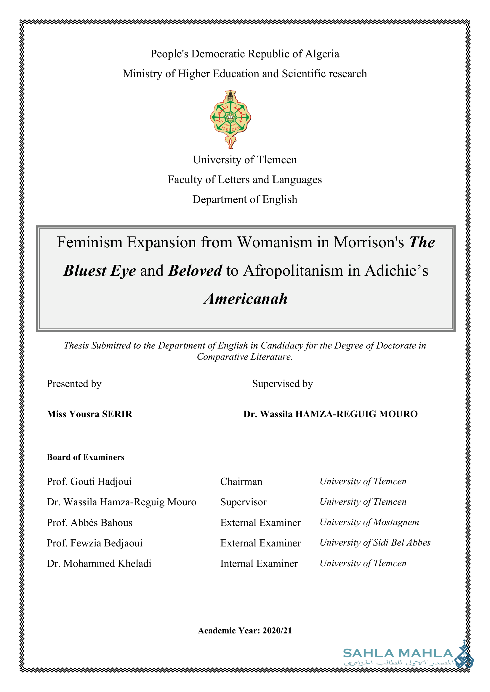 Feminism Expansion from Womanism in Morrison's The Bluest Eye and Beloved to Afropolitanism in Adichie's Americanah