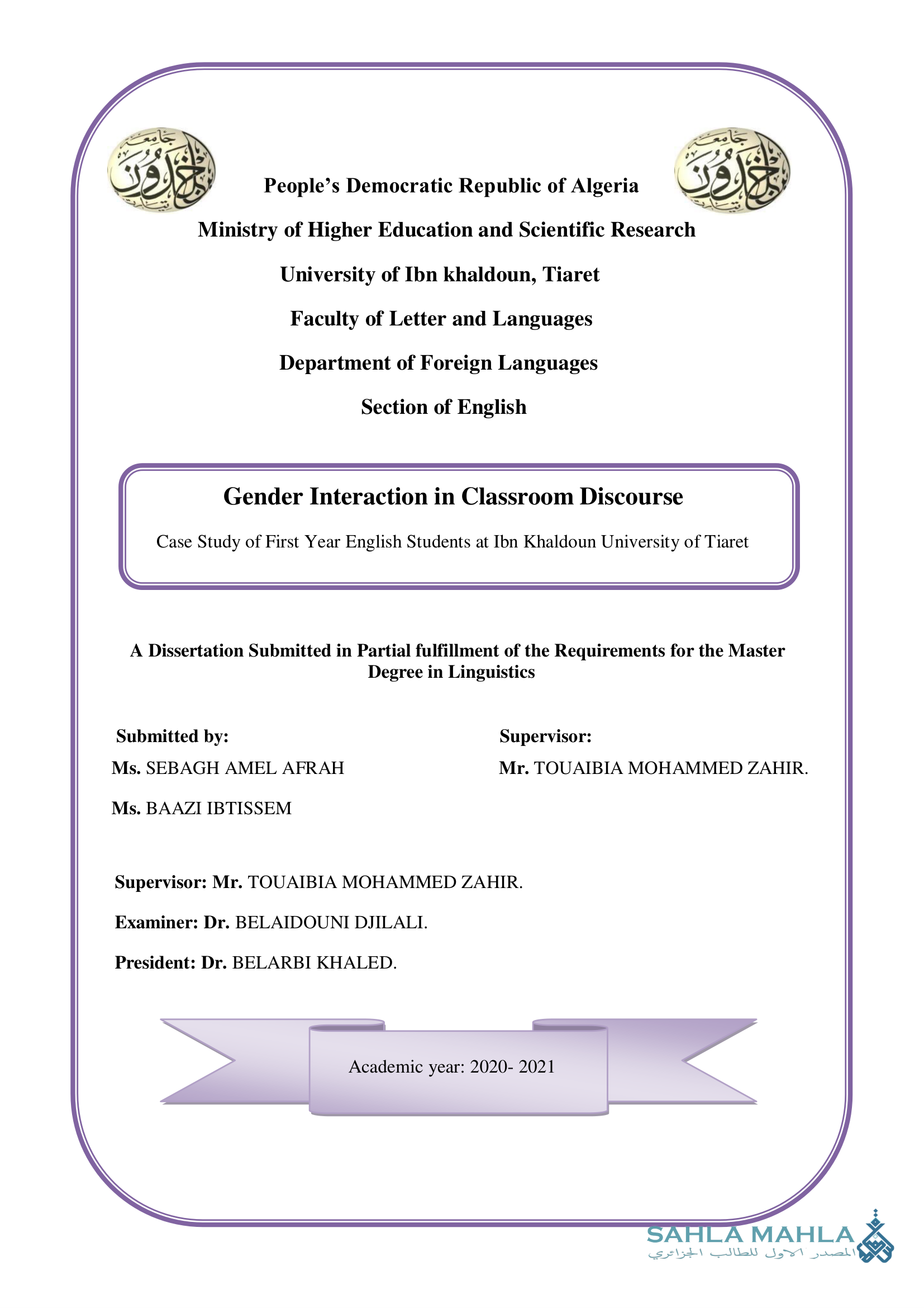 Gender Interaction in Classroom Discourse - Case Study of First Year English Students at Ibn Khaldoun University of Tiaret