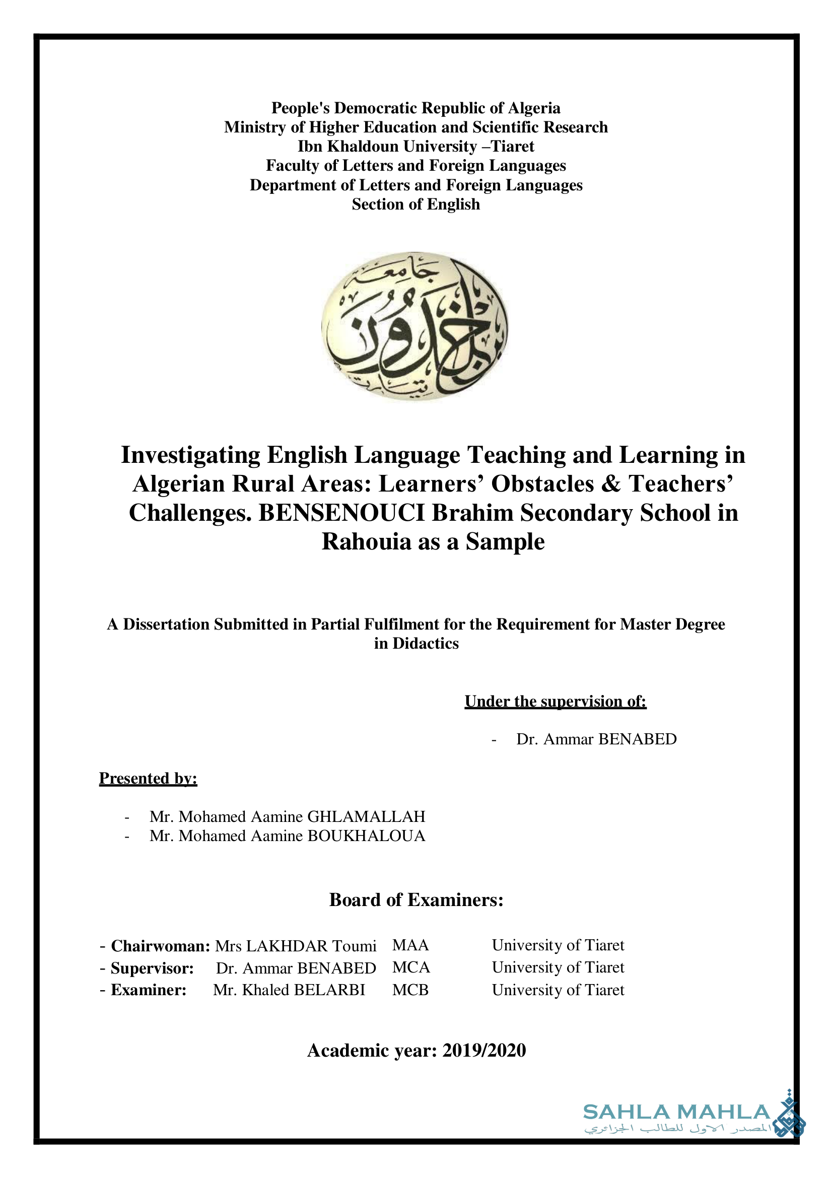 Investigating English Language Teaching and Learning in Algerian Rural Areas: Learners' Obstacles & Teachers' Challenges. BENSENOUCI Brahim Secondary School in Rahouia as a Sample