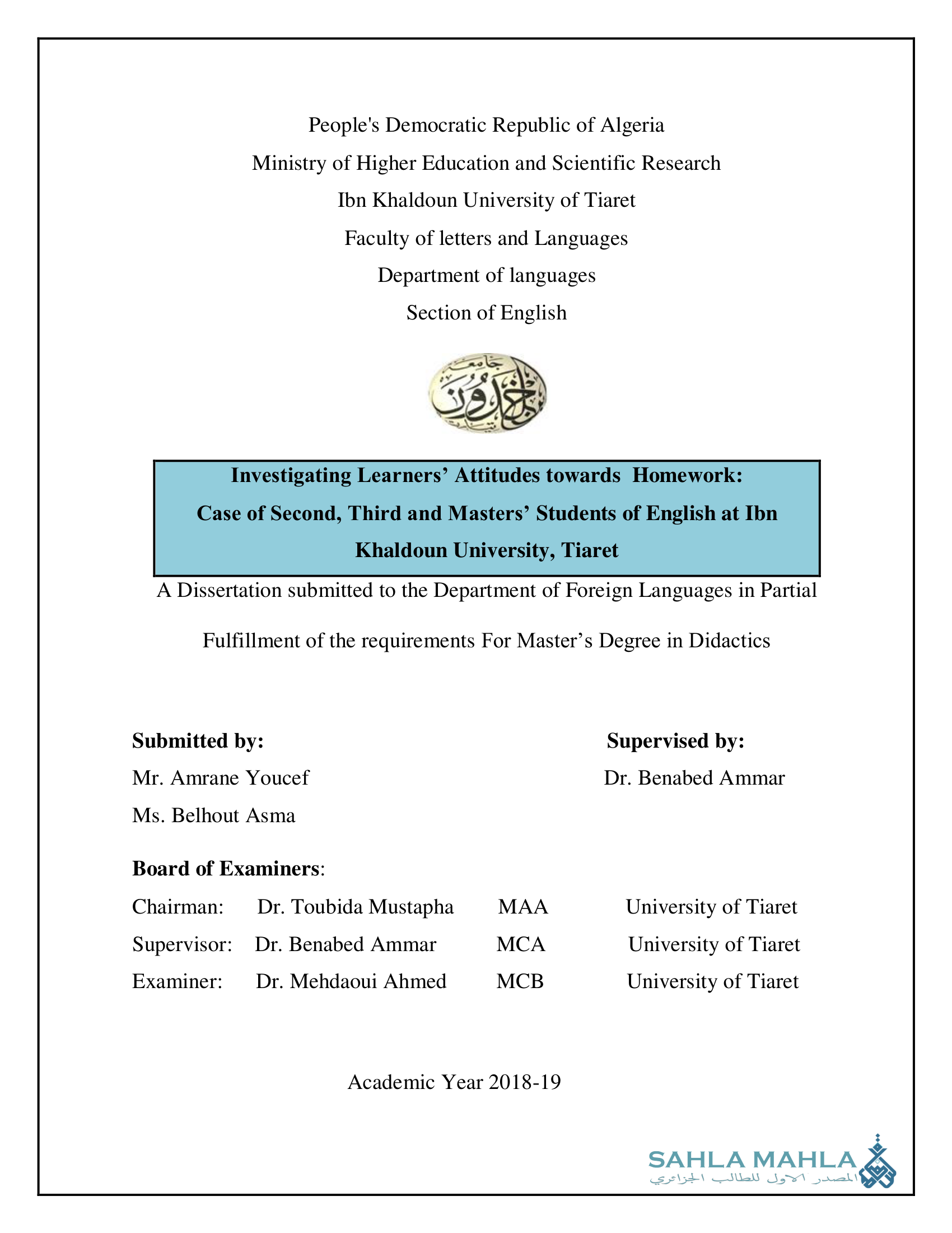 Investigating Learners' Attitudes towards Homework: Case of Second, Third and Masters' Students of English at Ibn Khaldoun University, Tiaret