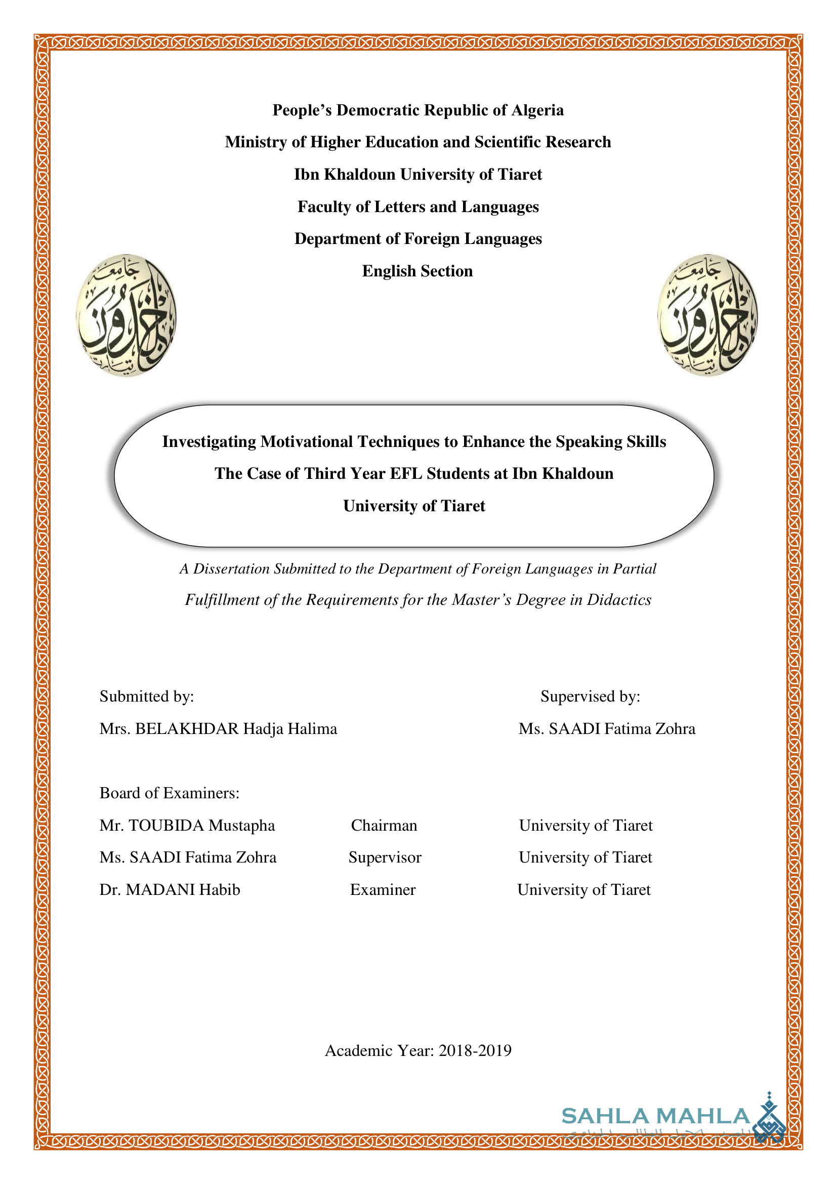 Investigating Motivational Techniques to Enhance the Speaking Skills The Case of Third Year EFL Students at Ibn Khaldoun University of Tiaret