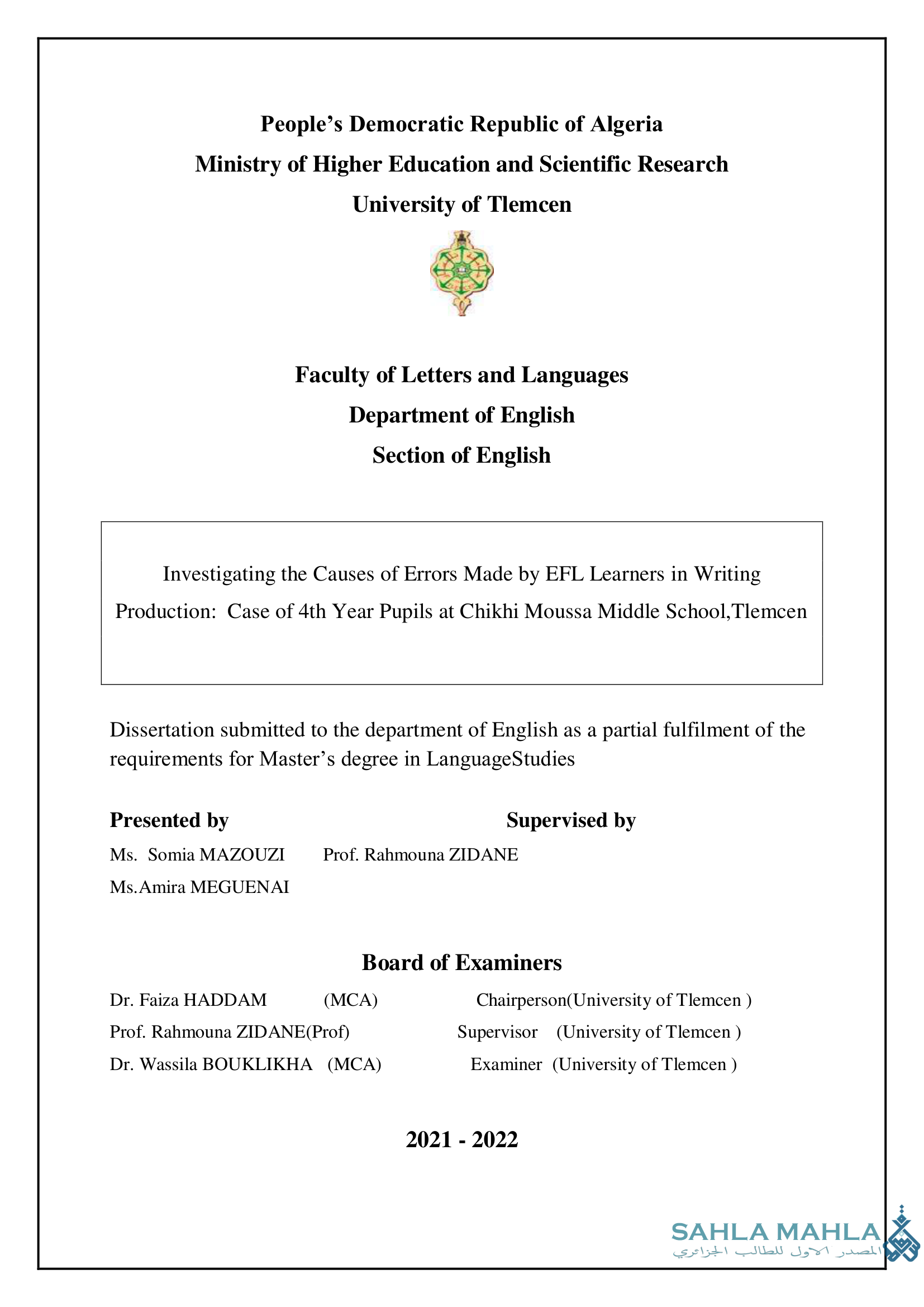 Investigating the Causes of Errors Made by EFL Learners in Writing Production: Case of 4th Year Pupils at Chikhi Moussa Middle School, Tlemcen