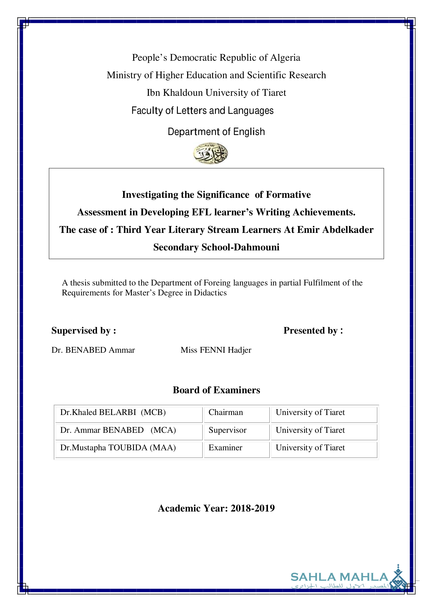 Investigating the Significance of Formative Assessment in Developing EFL learner's Writing Achievements. The case of: Third Year Literary Stream Learners At Emir Abdelkader Secondary School-Dahmouni