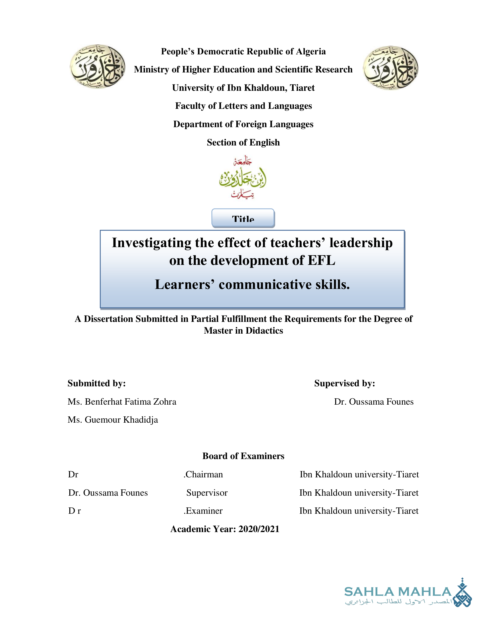 Investigating the effect of teachers' leadership on the development of EFL Learners' communicative skills.