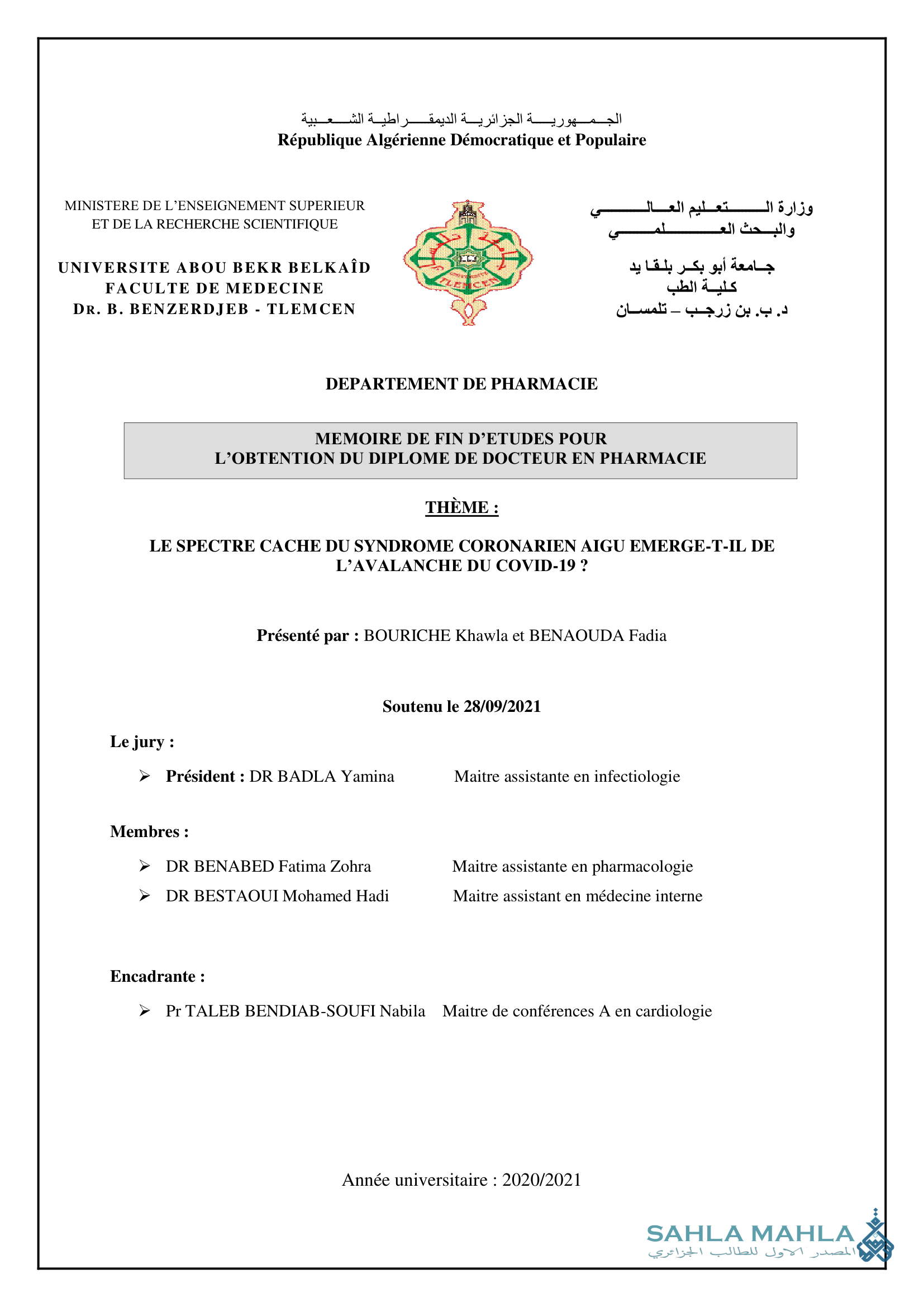 LE SPECTRE CACHE DU SYNDROME CORONARIEN AIGU EMERGE-T-IL DE L'AVALANCHE DU COVID-19 ?