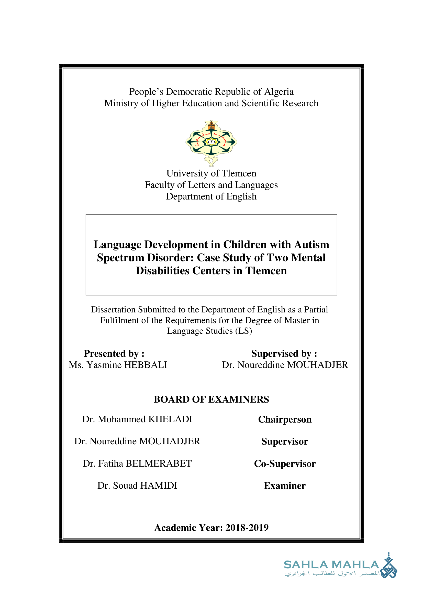 Language Development in Children with Autism Spectrum Disorder: Case Study of Two Mental Disabilities Centers in Tlemcen