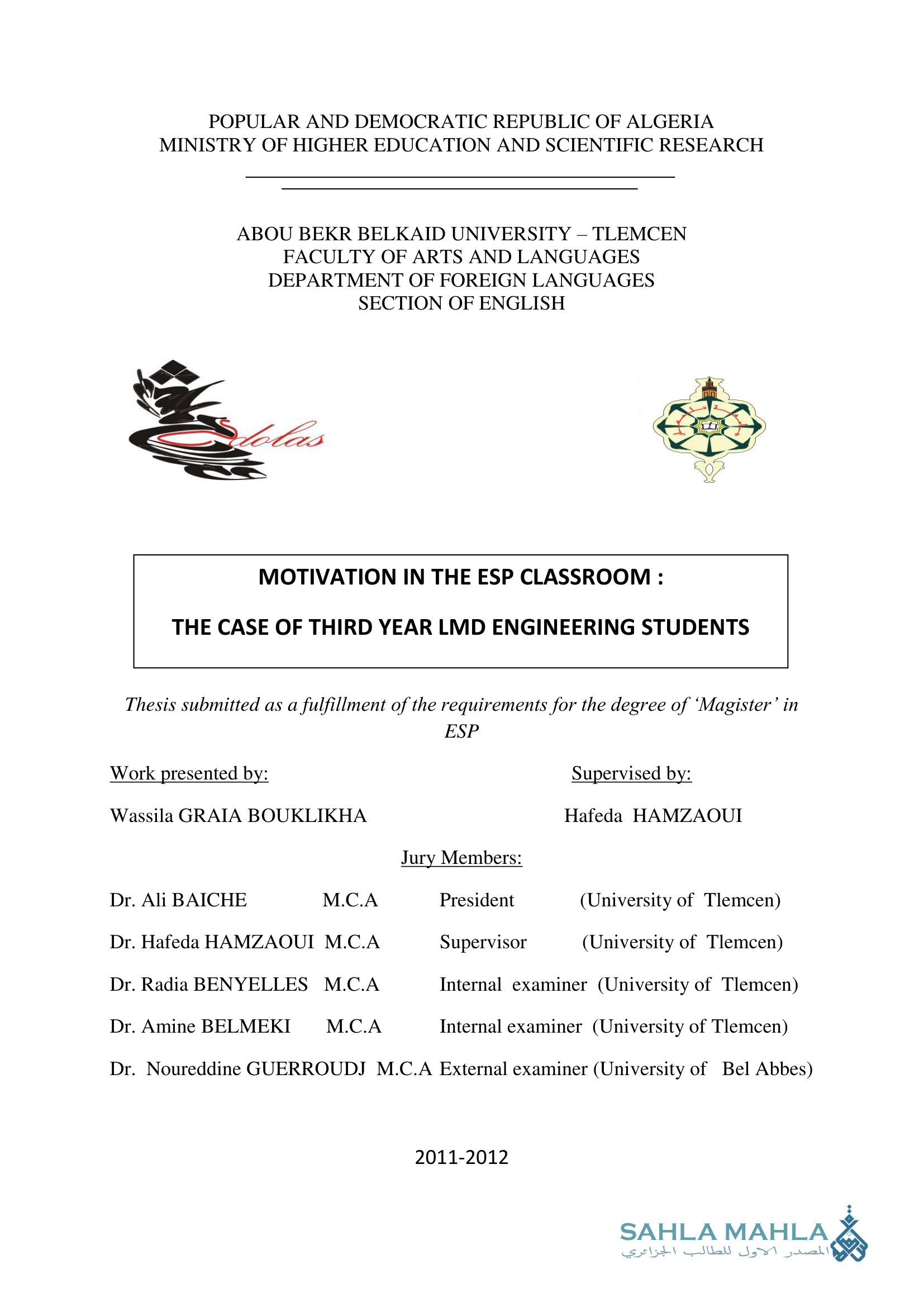 MOTIVATION IN THE ESP CLASSROOM: THE CASE OF THIRD YEAR LMD ENGINEERING STUDENTS