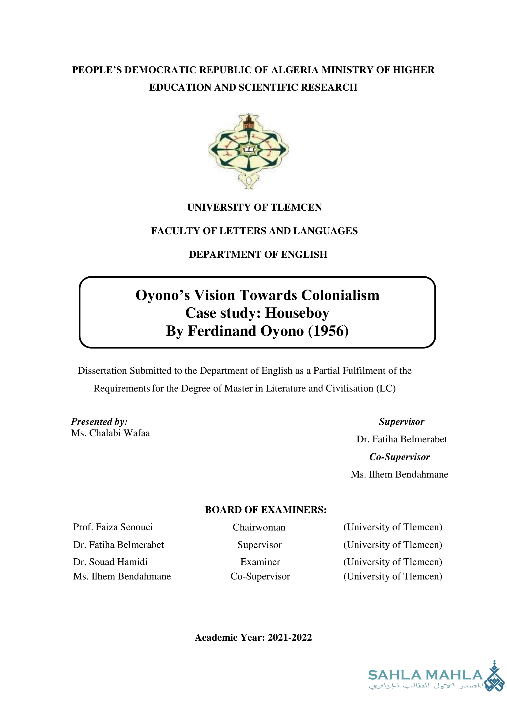 Oyono's Vision Towards Colonialism Case study: Houseboy By Ferdinand Oyono (1956)