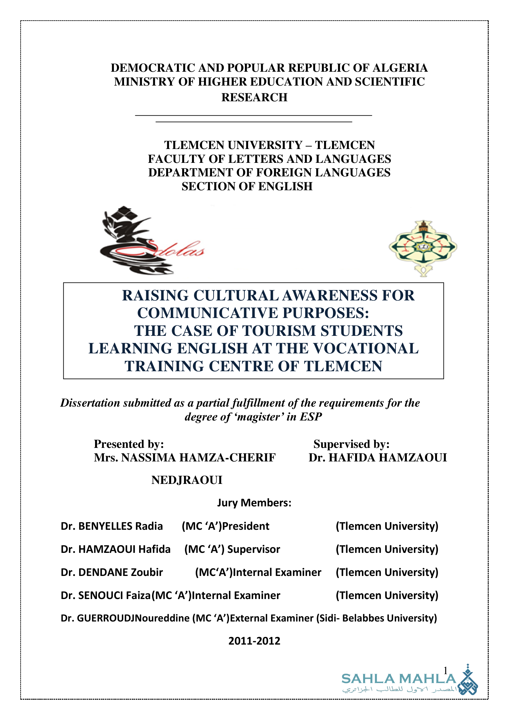 Raising Cultural Awareness for Communicative Purposes: The Case of Tourism Students Learning English at the Vocational Training Centre of Tlemcen