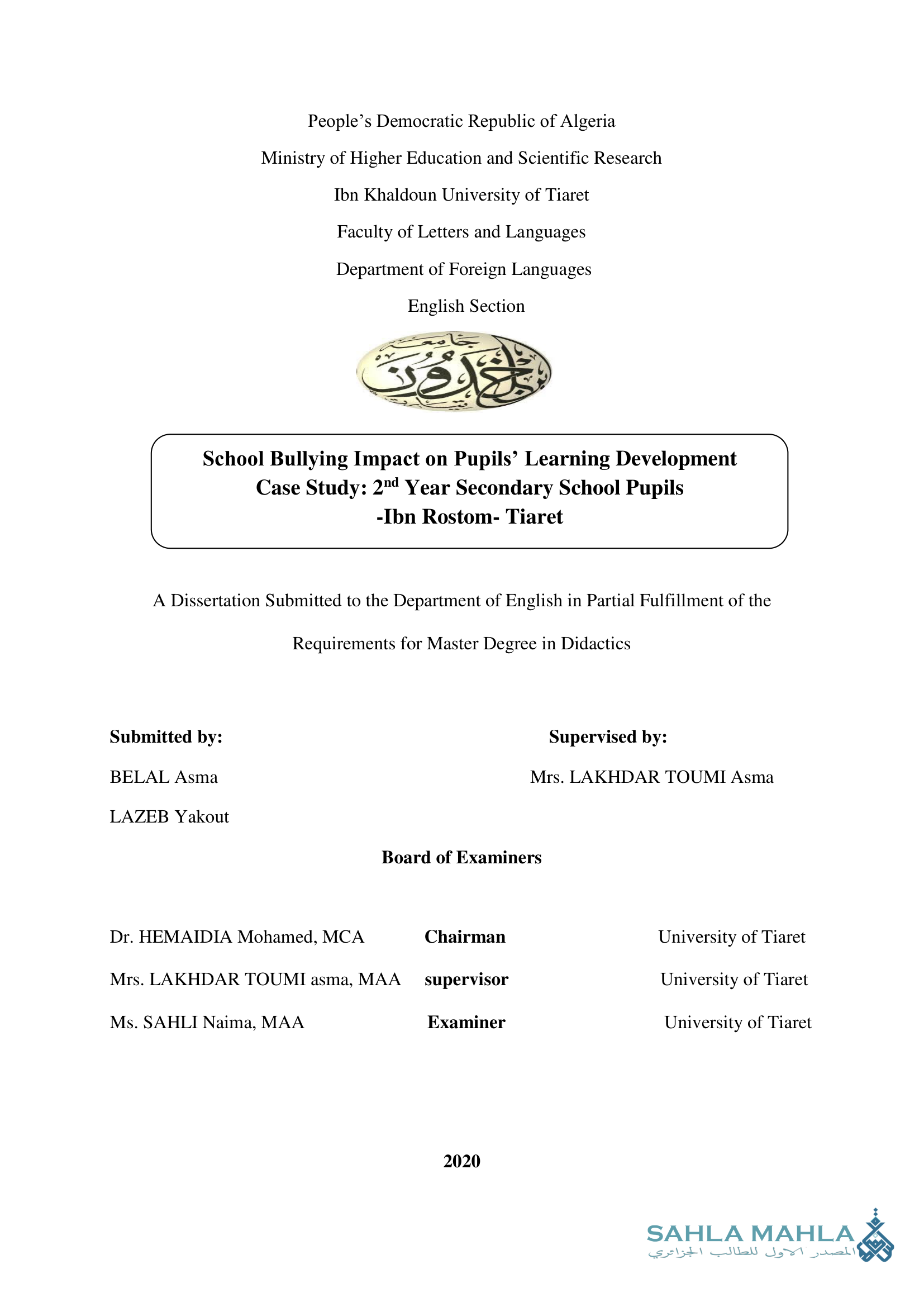 School Bullying Impact on Pupils' Learning Development - Case Study: 2nd Year Secondary School Pupils -Ibn Rostom- Tiaret