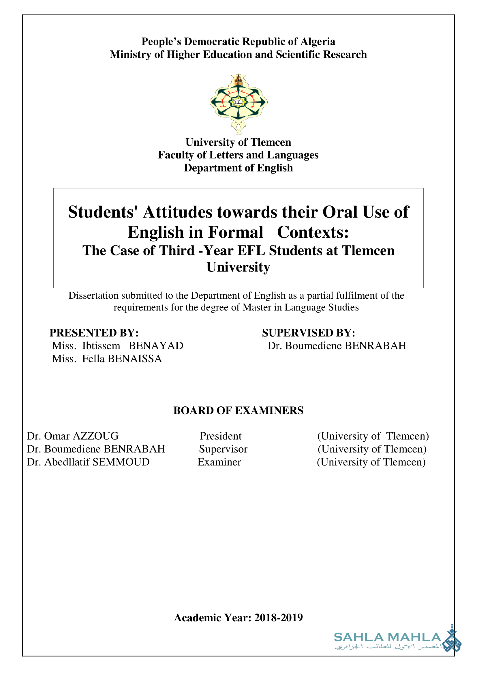 Students' Attitudes towards their Oral Use of English in Formal Contexts: The Case of Third -Year EFL Students at Tlemcen University