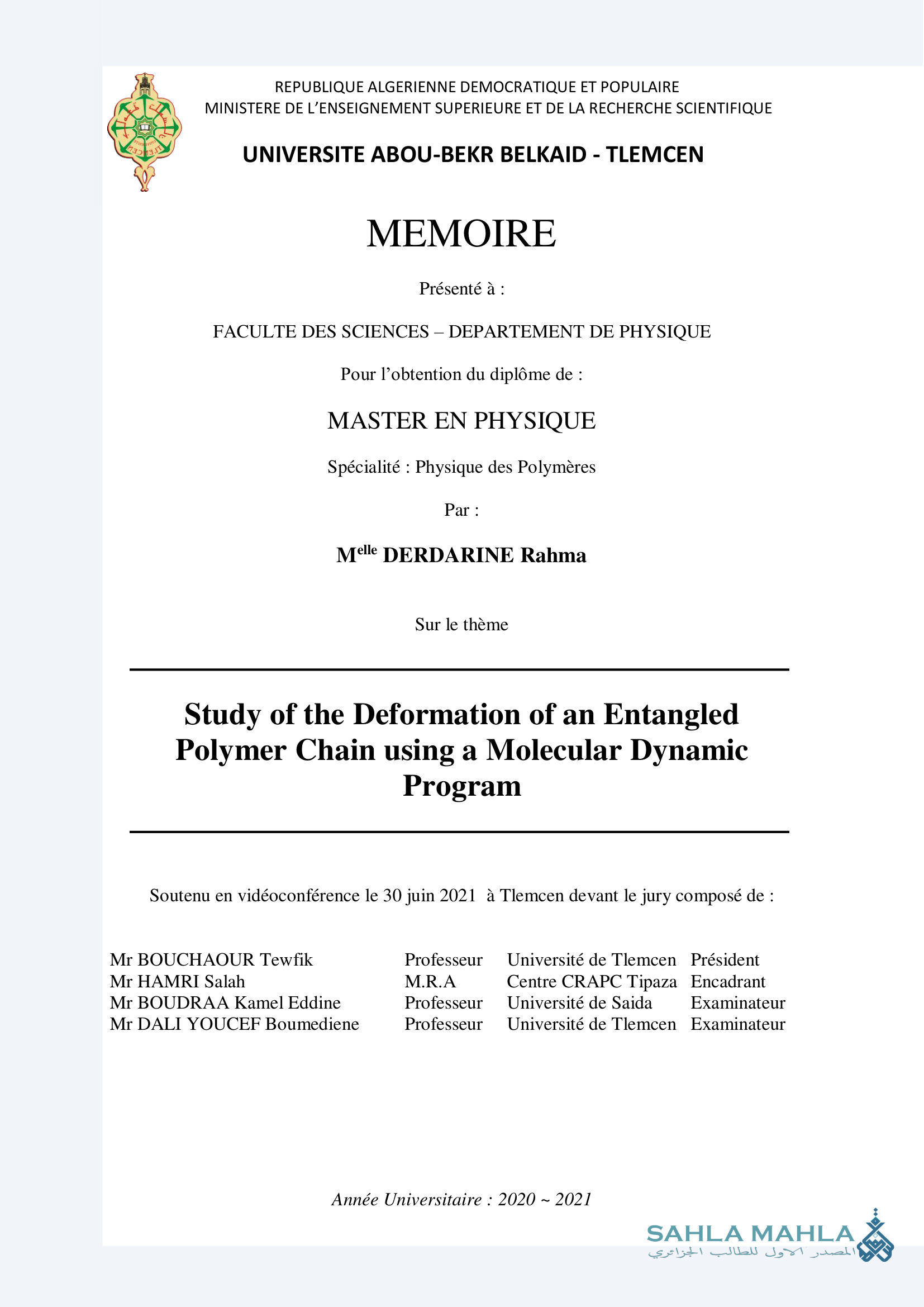 Study of the Deformation of an Entangled Polymer Chain using a Molecular Dynamic Program