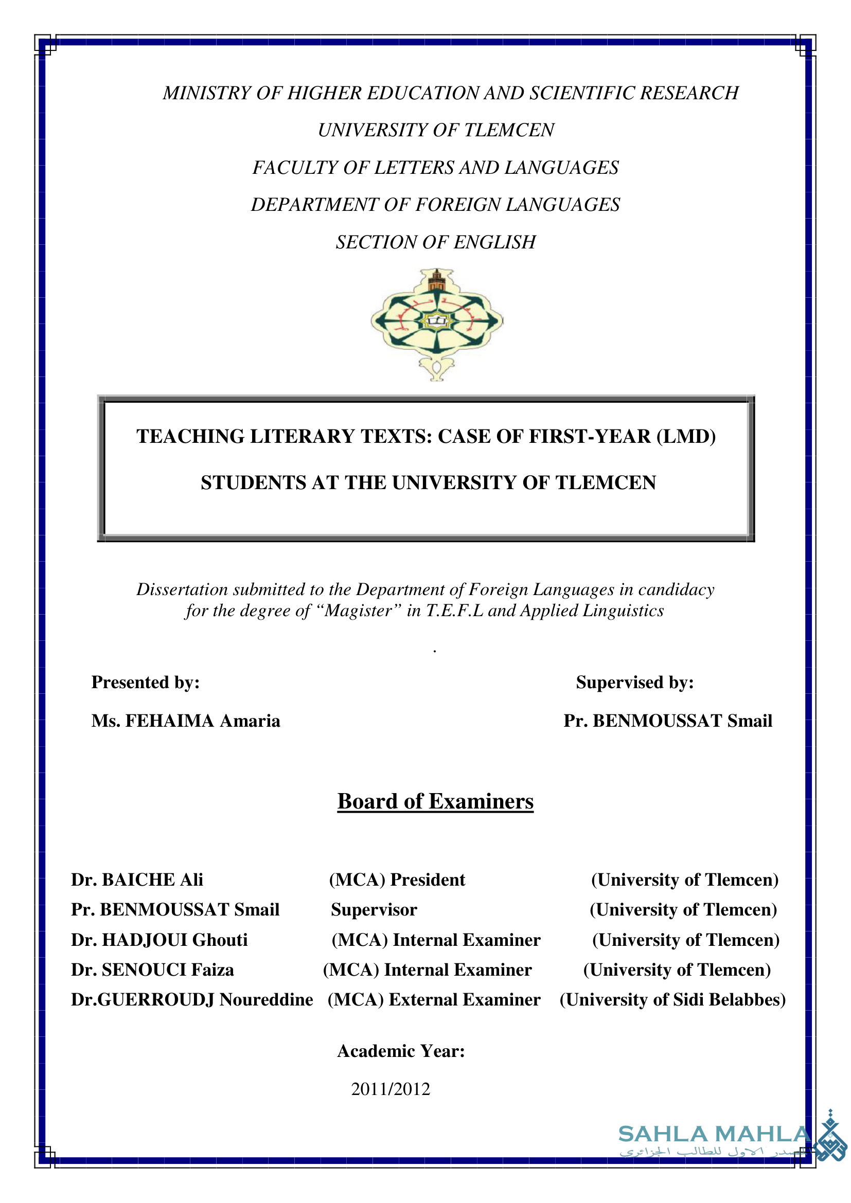 TEACHING LITERARY TEXTS: CASE OF FIRST-YEAR (LMD) STUDENTS AT THE UNIVERSITY OF TLEMCEN