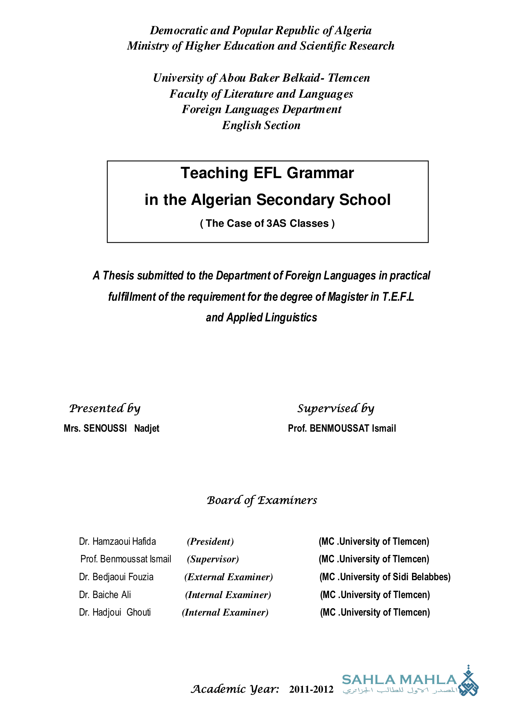 Teaching EFL Grammar in the Algerian Secondary School (The Case of 3AS Classes)