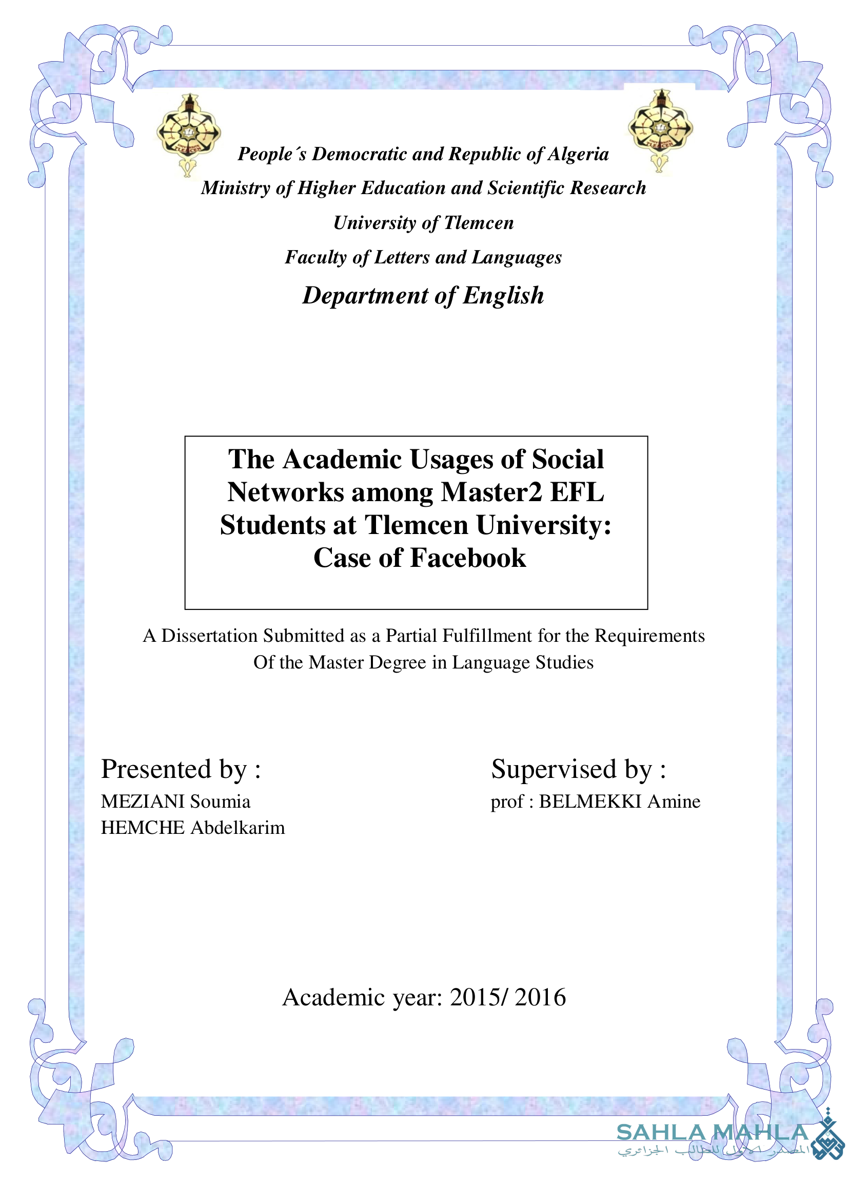 The Academic Usages of Social Networks among Master2 EFL Students at Tlemcen University: Case of Facebook