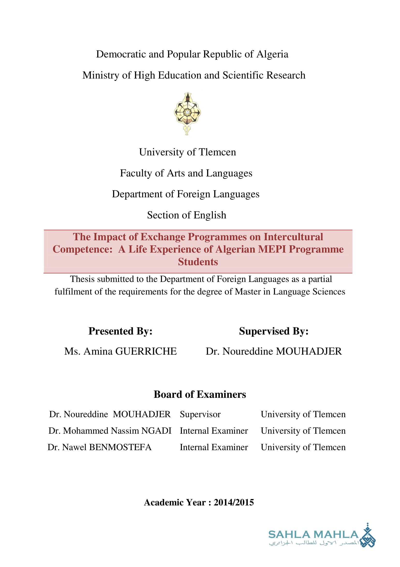 The Impact of Exchange Programmes on Intercultural Competence: A Life Experience of Algerian MEPI Programme Students