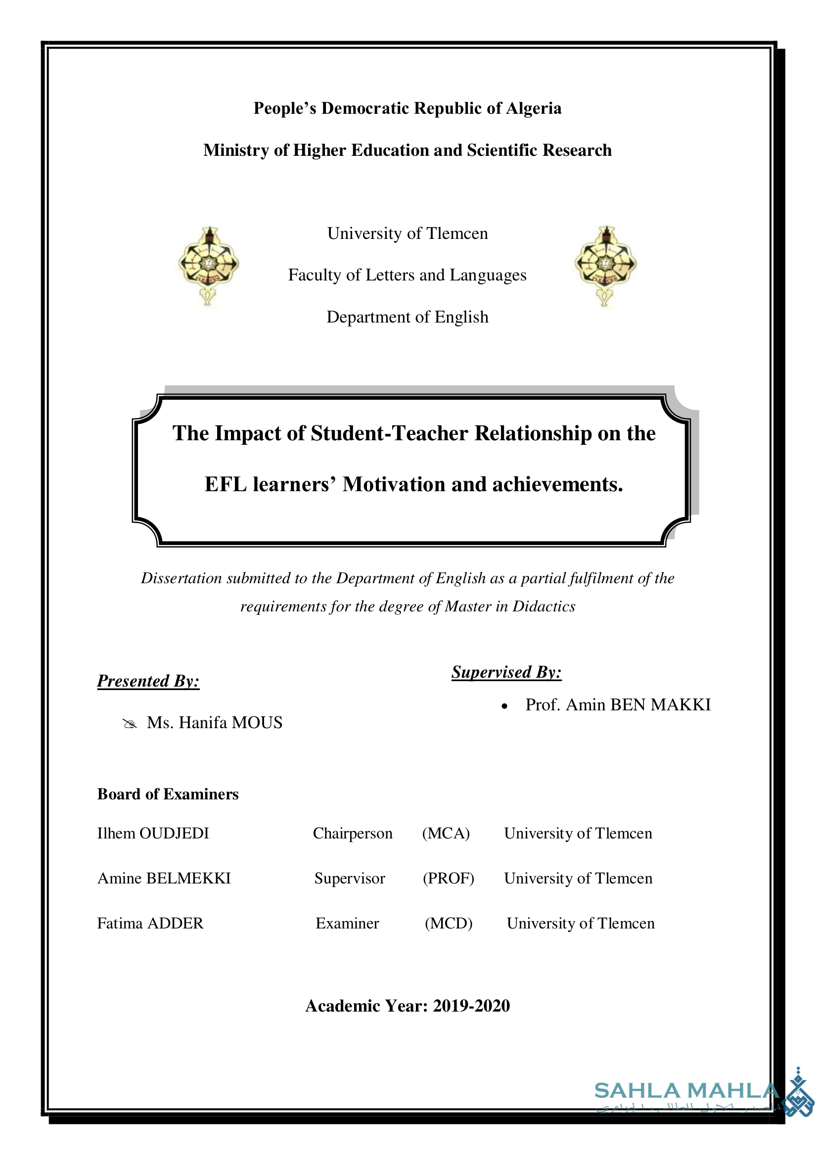 The Impact of Student-Teacher Relationship on the EFL learners' Motivation and achievements.