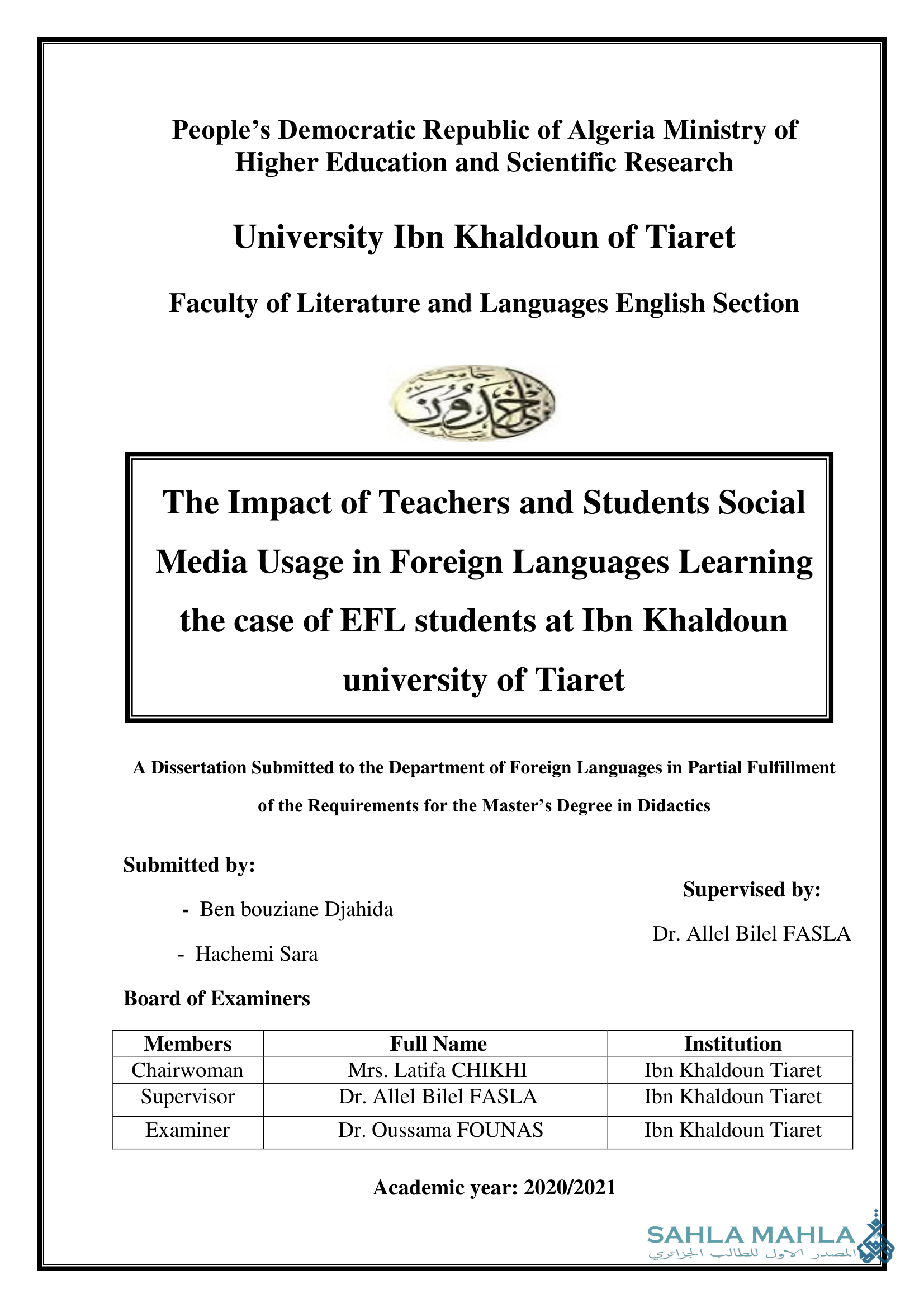 The Impact of Teachers and Students Social Media Usage in Foreign Languages Learning the case of EFL students at Ibn Khaldoun university of Tiaret